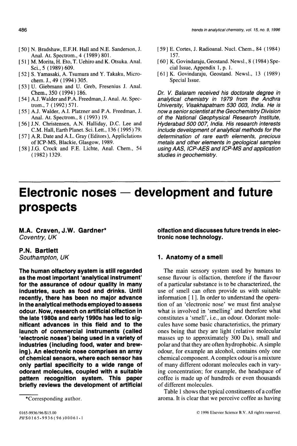 Electronic Noses - Development and Future Prospects