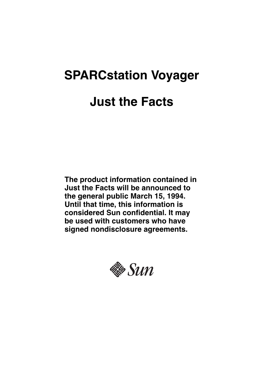 Sparcstation Voyager Just the Facts