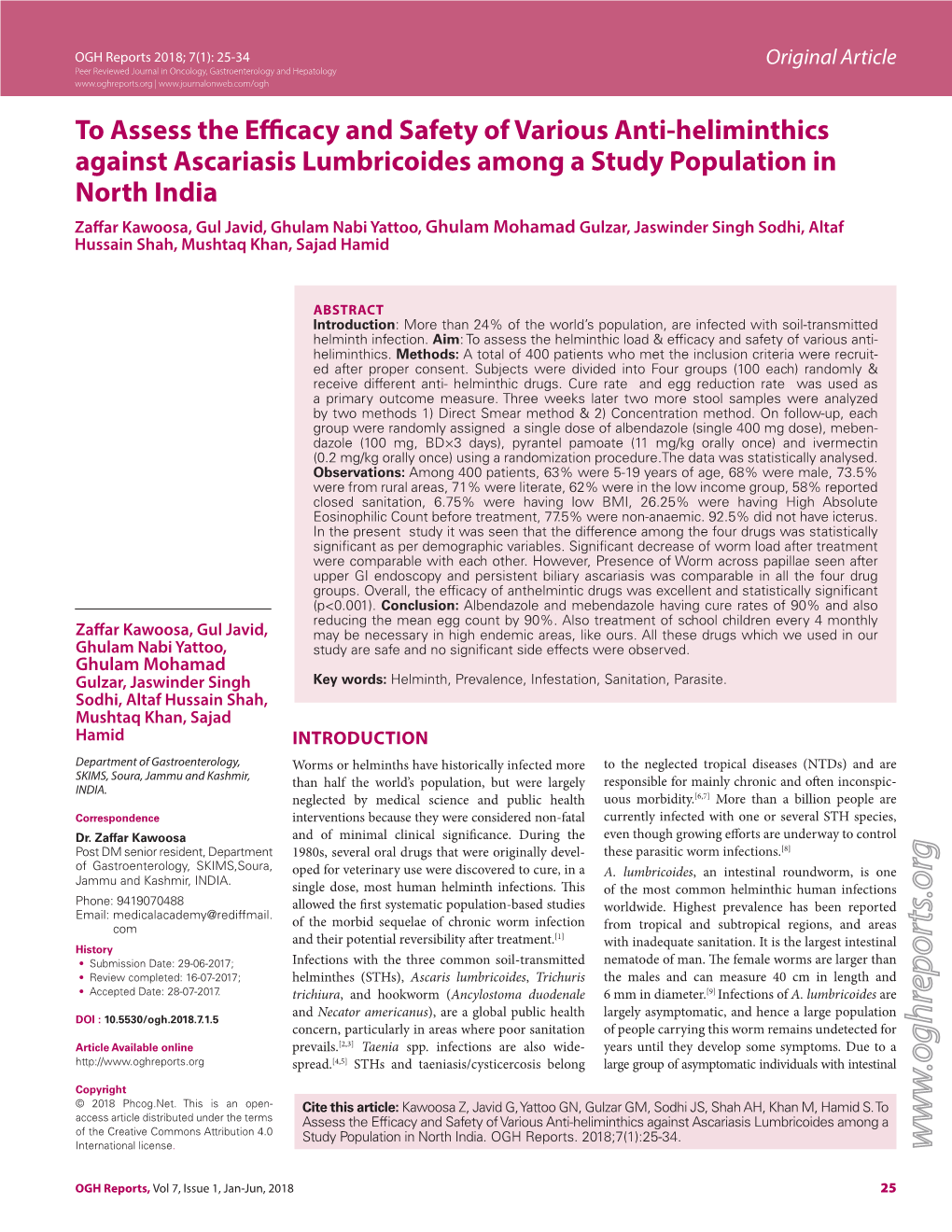 To Assess the Efficacy and Safety of Various Anti-Heliminthics Against