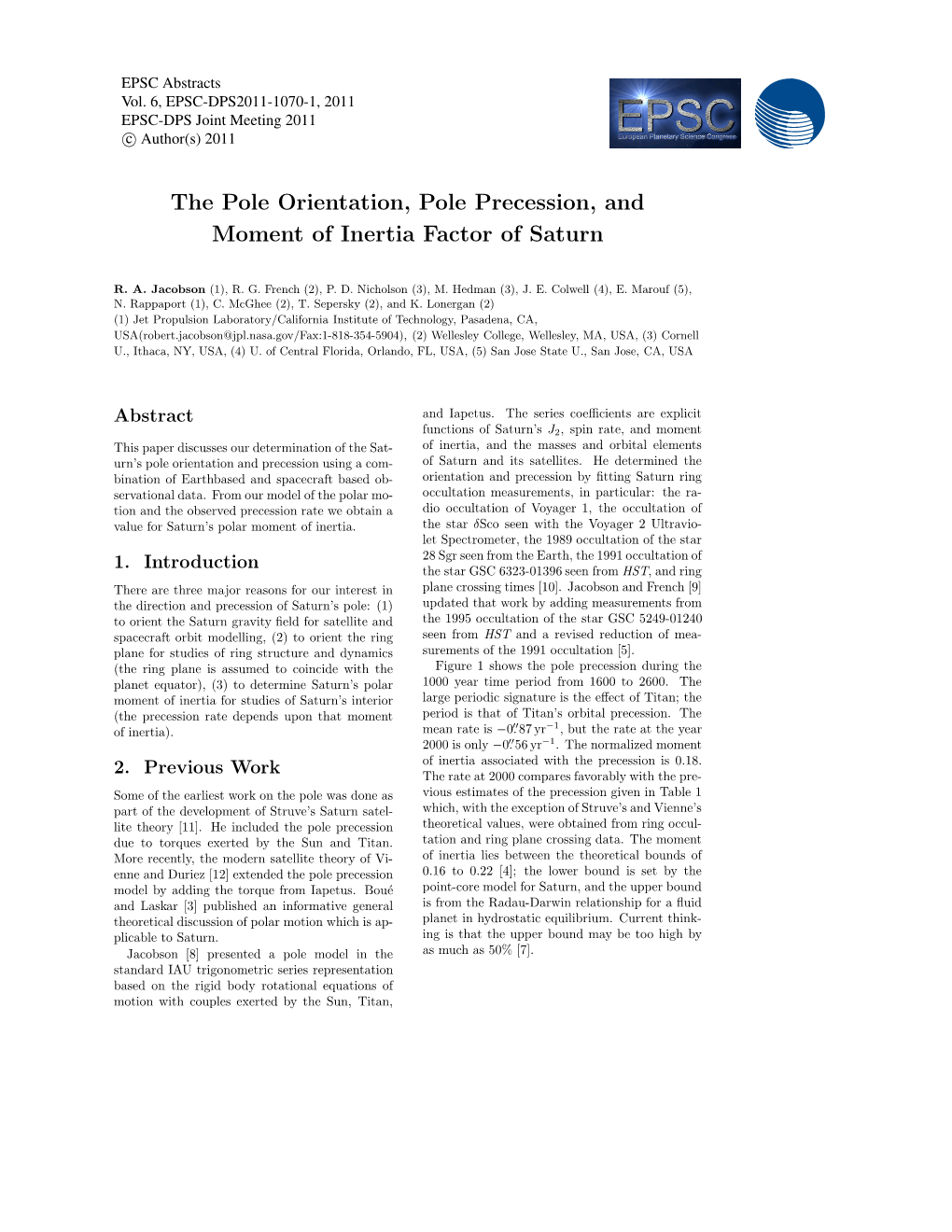 The Pole Orientation, Pole Precession, and Moment of Inertia Factor of Saturn