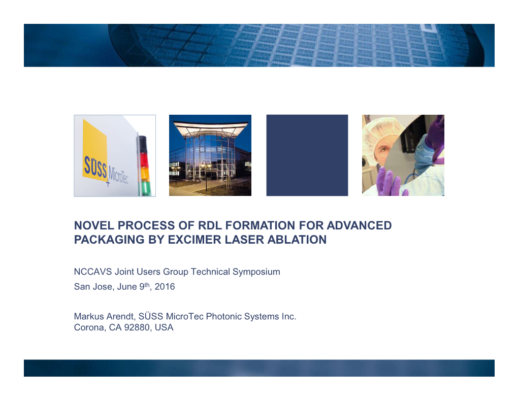 Novel Process of Rdl Formation for Advanced Packaging by Excimer Laser Ablation