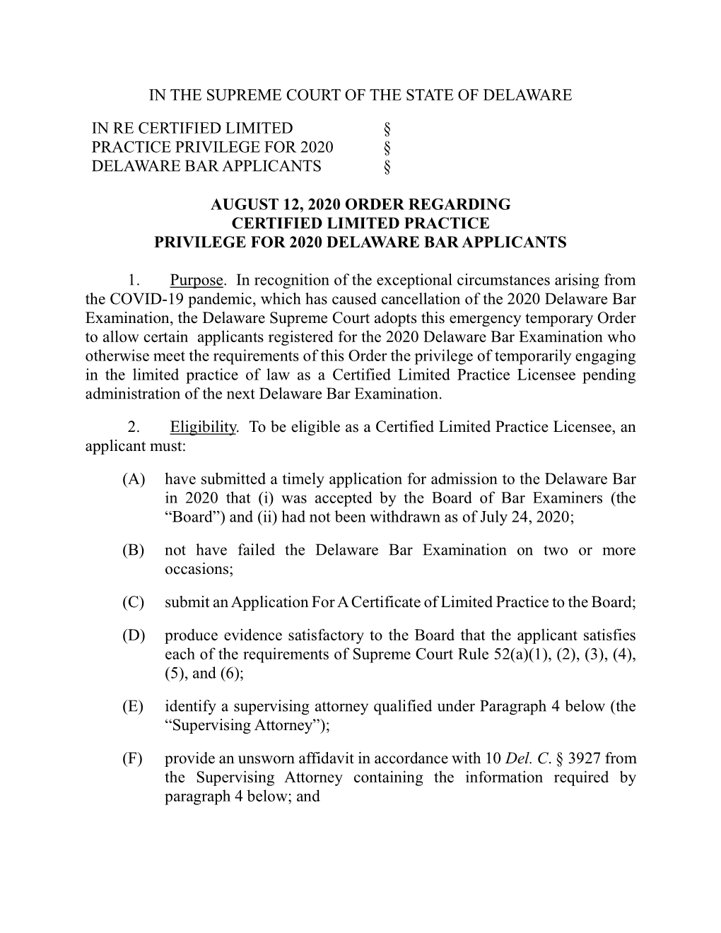 August 12, 2020 Order Regarding Certified Limited Practice Privilege for 2020 Delaware Bar Applicants