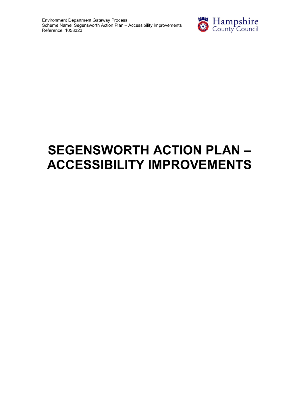 Segensworth Action Plan – Accessibility Improvements Reference: 1058323