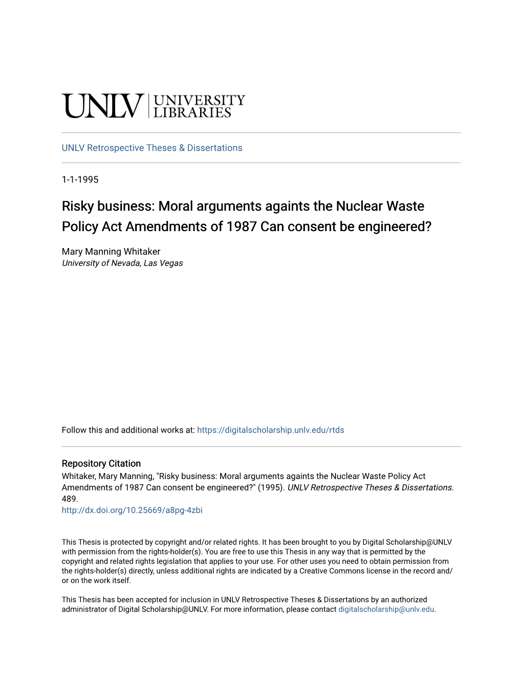 Moral Arguments Againts the Nuclear Waste Policy Act Amendments of 1987 Can Consent Be Engineered?