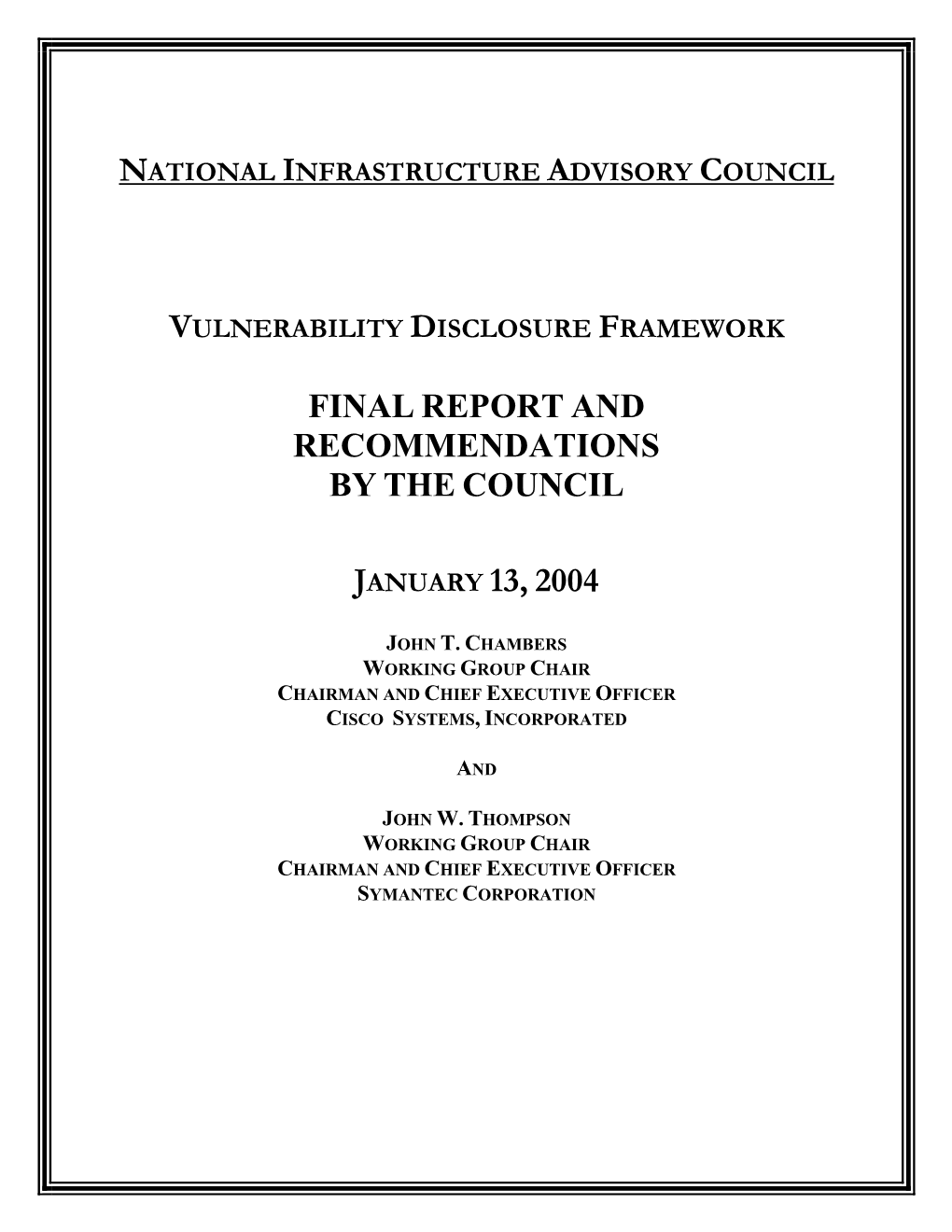 Vulnerability Disclosure Framework, Final Report And