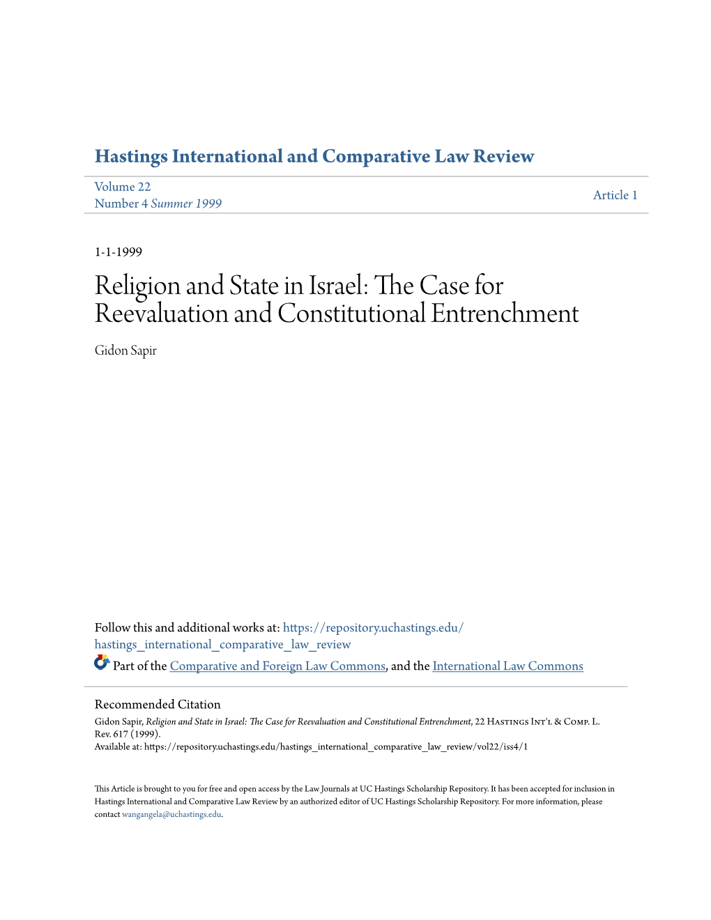 Religion and State in Israel: the Ac Se for Reevaluation and Constitutional Entrenchment Gidon Sapir