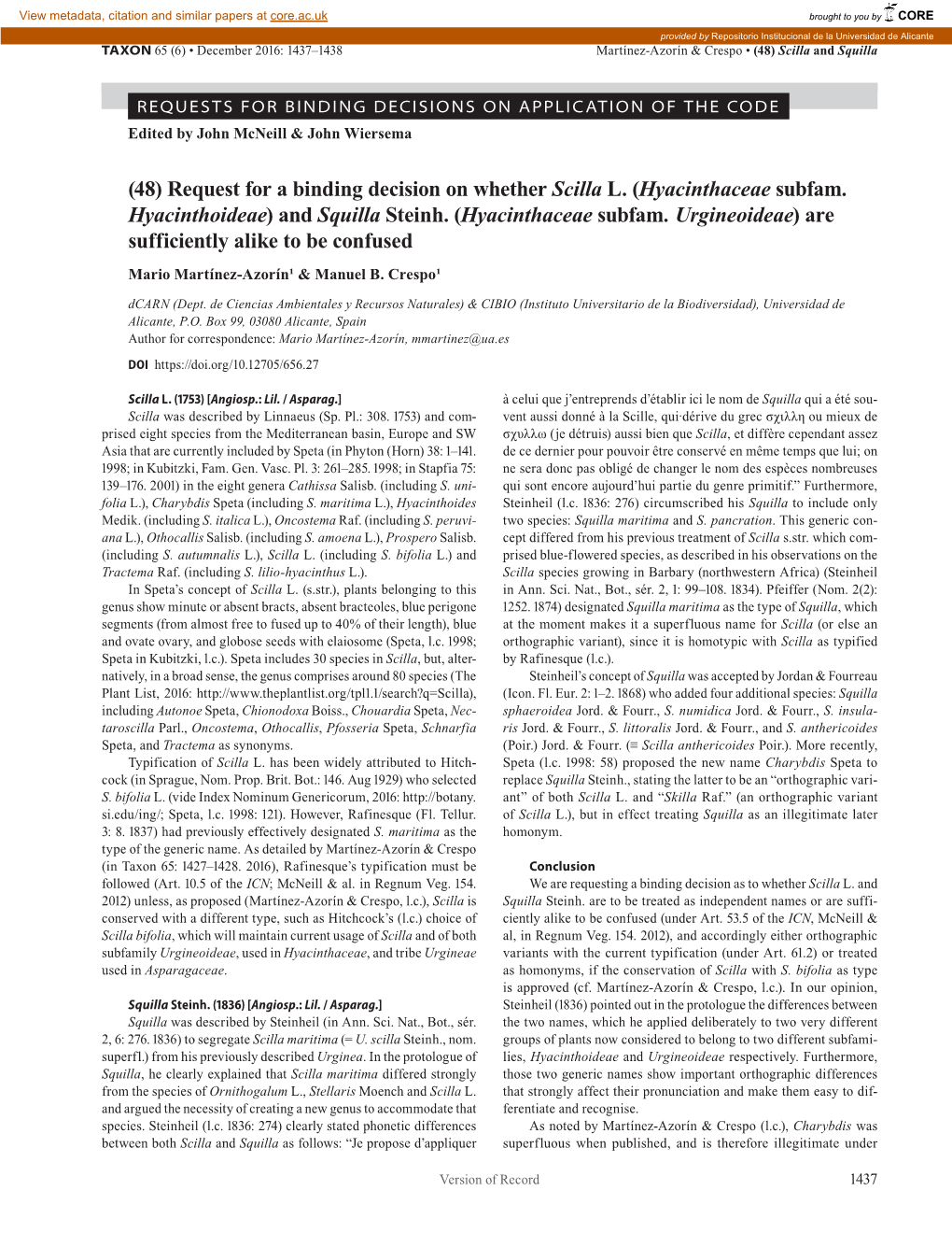 (48) Request for a Binding Decision on Whether Scilla L. (Hyacinthaceae Subfam. Hyacinthoideae) and Squilla Steinh. (Hyacinthaceae Subfam