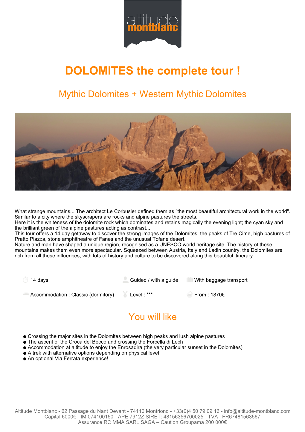 DOLOMITES the Complete Tour !