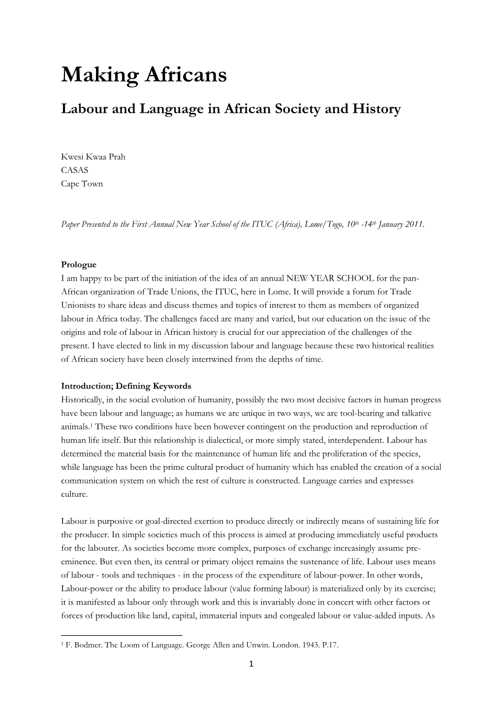 Observations on Labour and Language in African Society And