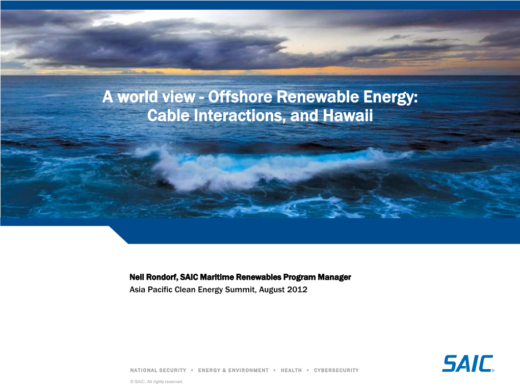 Offshore Renewable Energy: Cable Interactions, and Hawaii