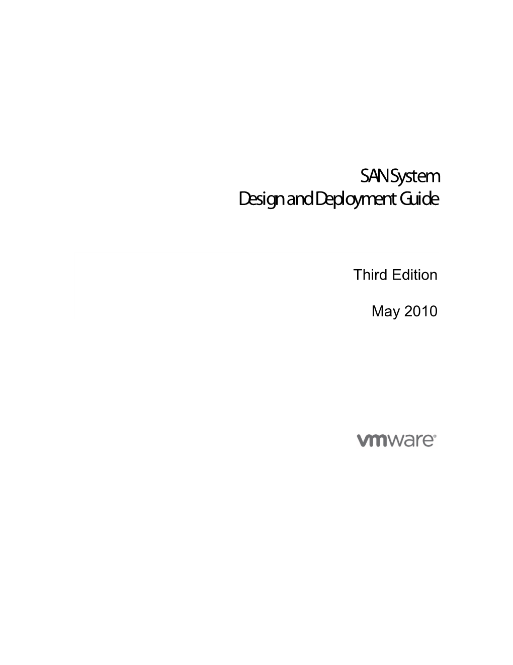 Vmware SAN System Design and Deployment Guide Ii Vmware Contents