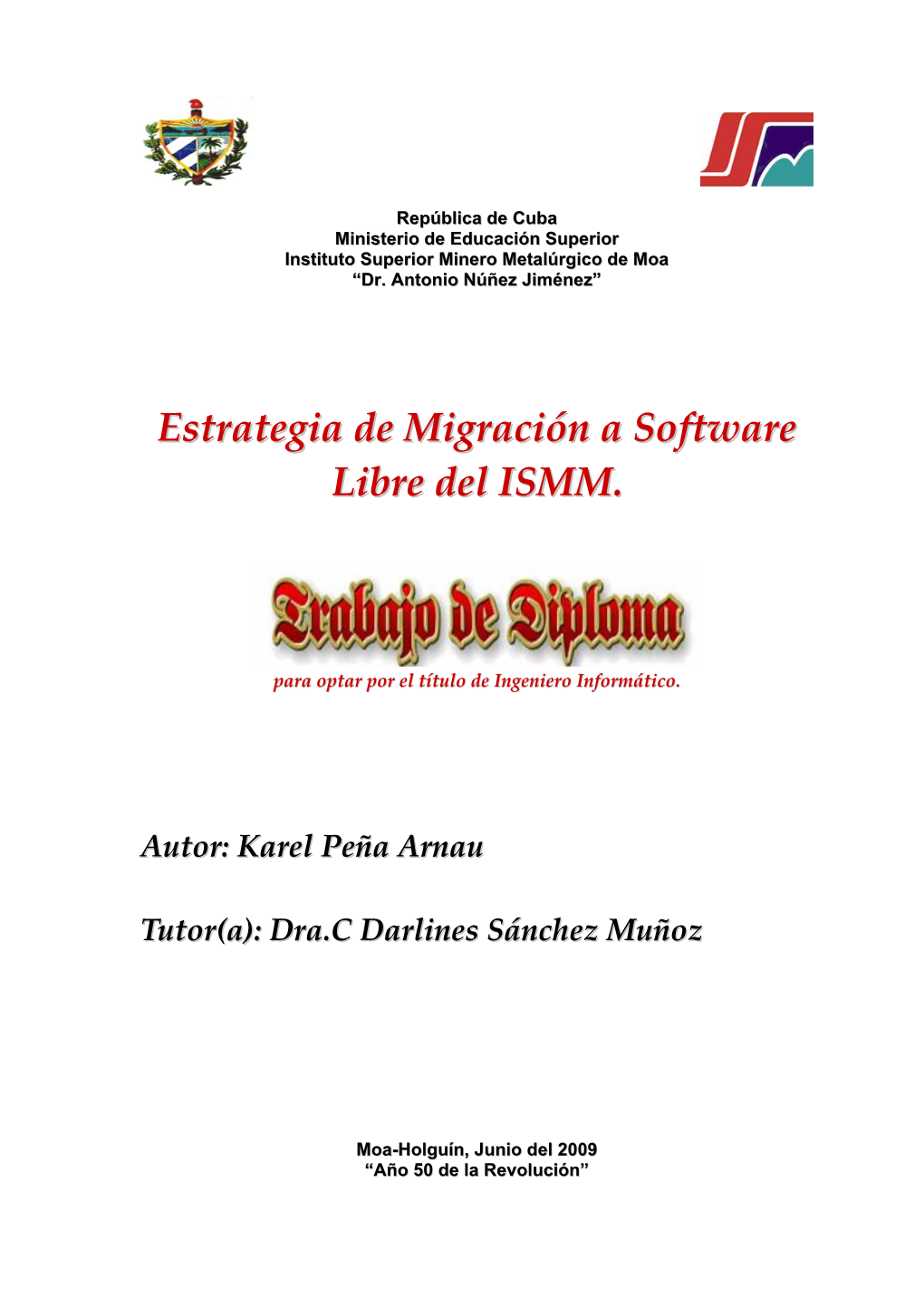 Estrategia De Migración a Software Libre Del ISMM