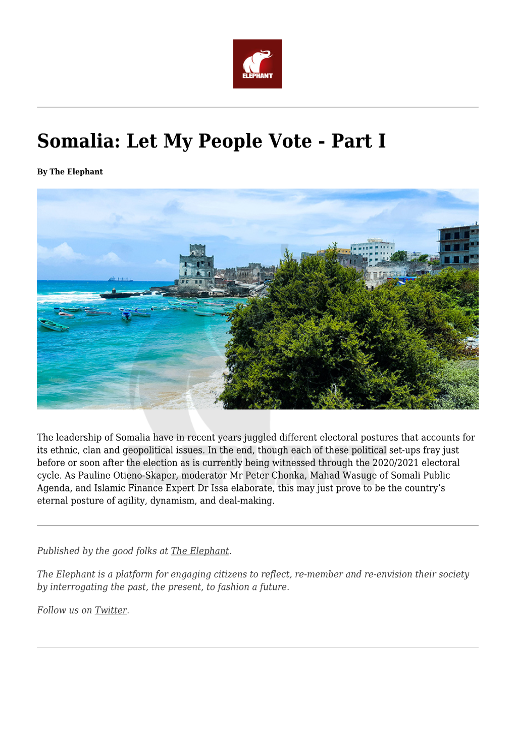Changing Gulf Dynamics in Somalia's Upcoming Elections,The 'Othering
