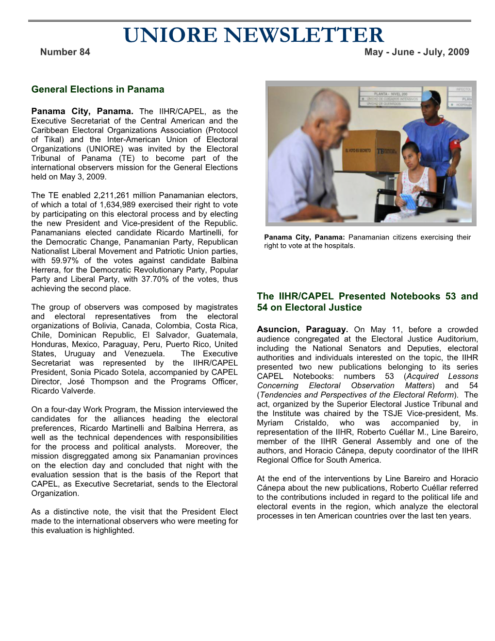 UNIORE NEWSLETTER Number 84 May - June - July, 2009