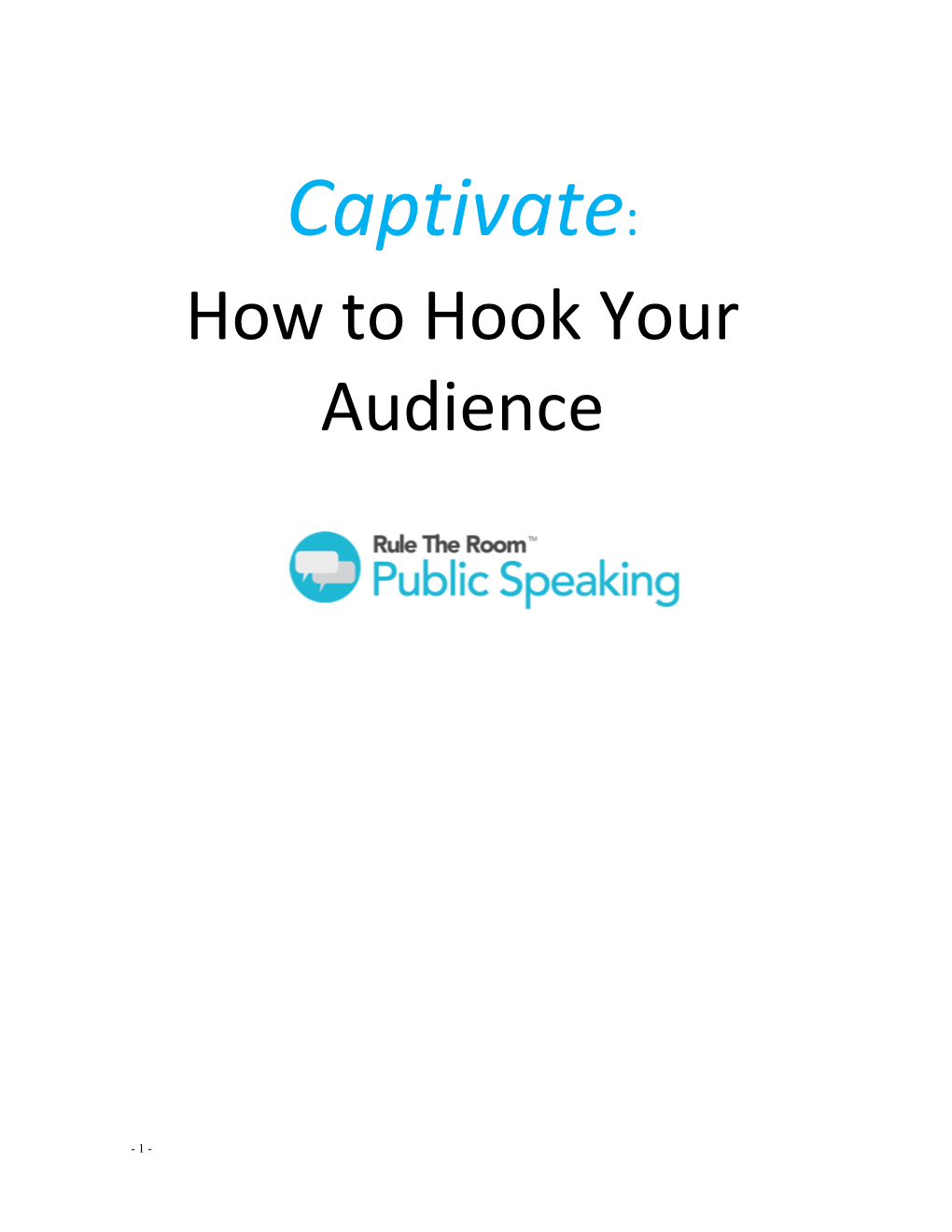 Captivate: How to Hook Your Audience