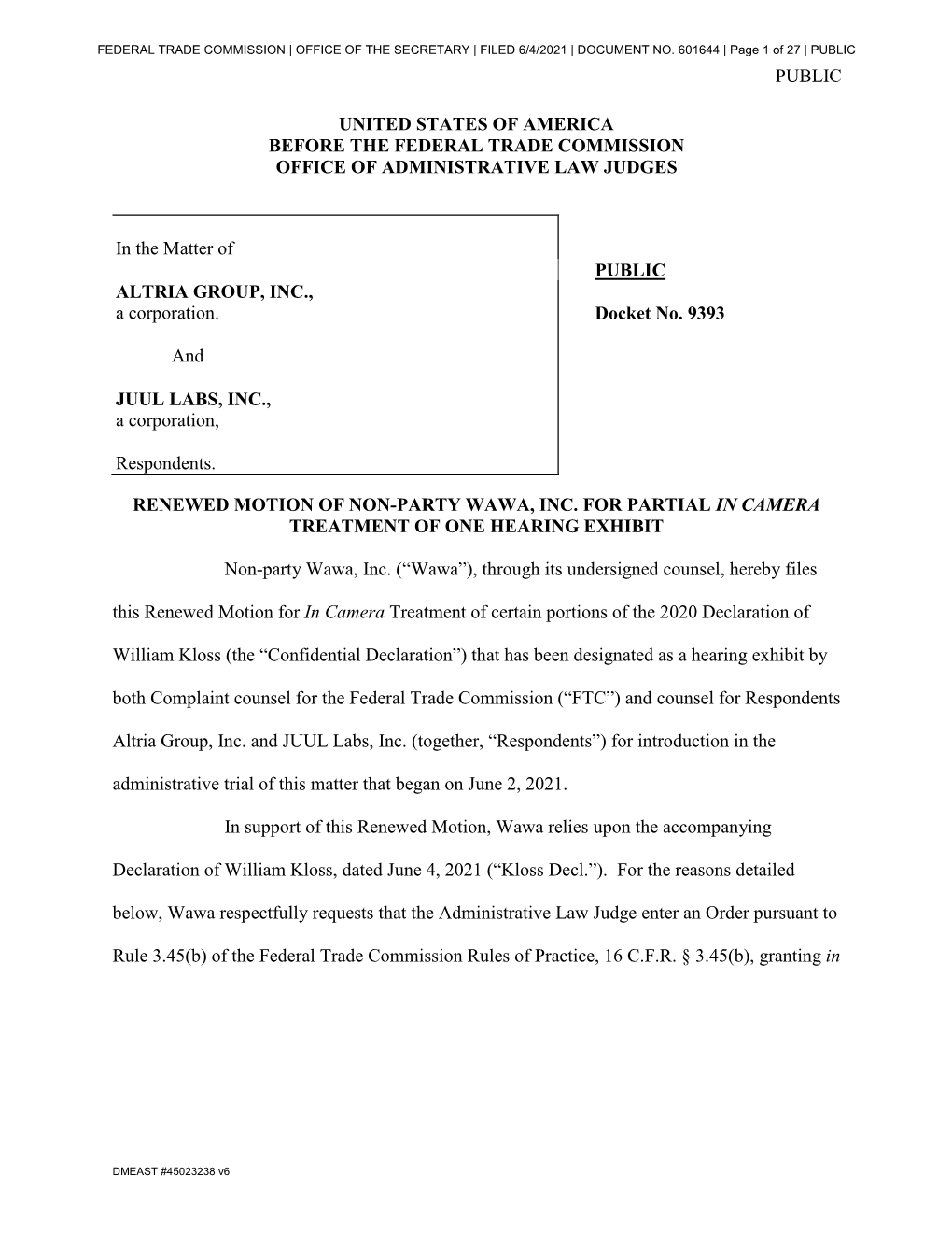 Renewed Motion of Non-Party Wawa, Inc. for Partial in Camera Treatment of One Hearing Exhibit