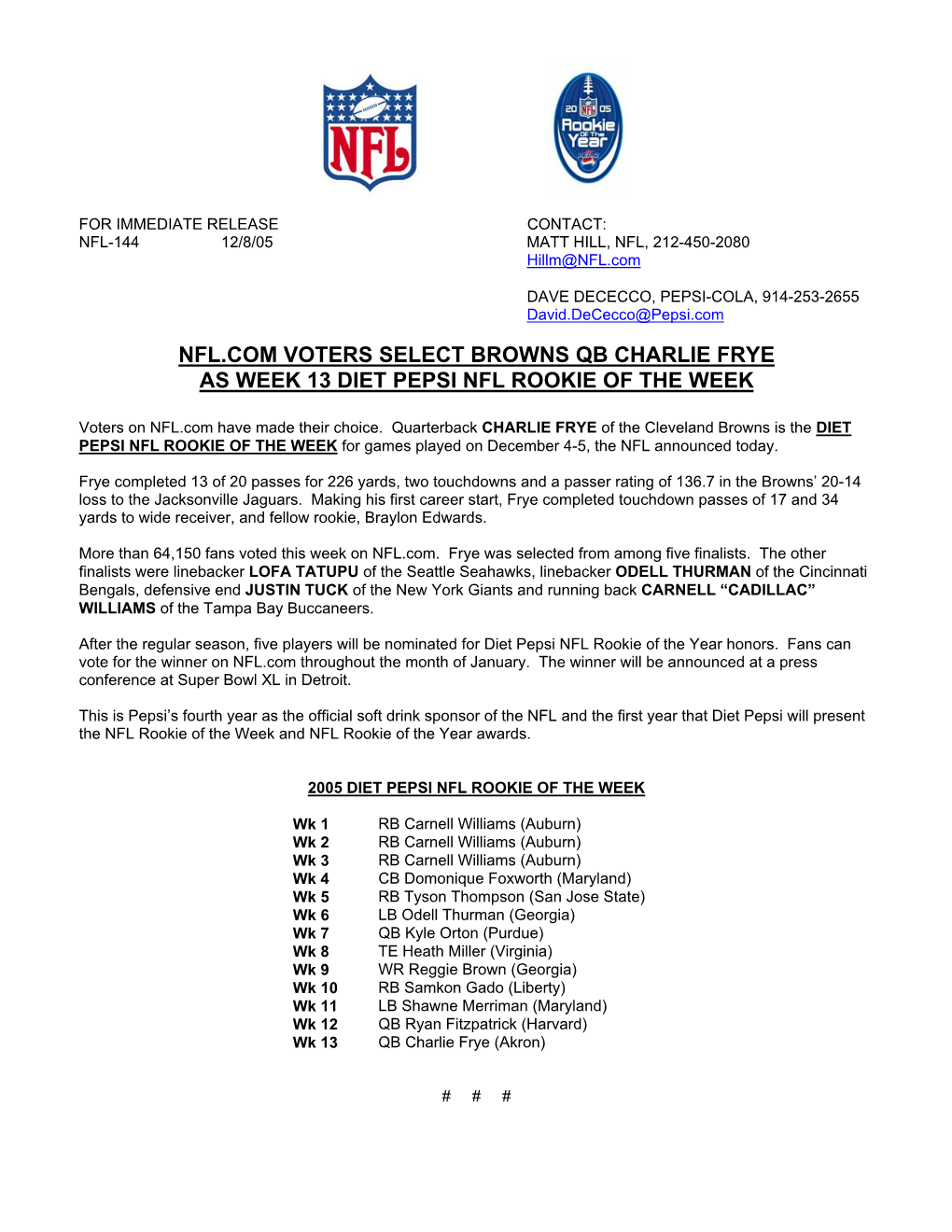 Nfl.Com Voters Select Browns Qb Charlie Frye As Week 13 Diet Pepsi Nfl Rookie of the Week