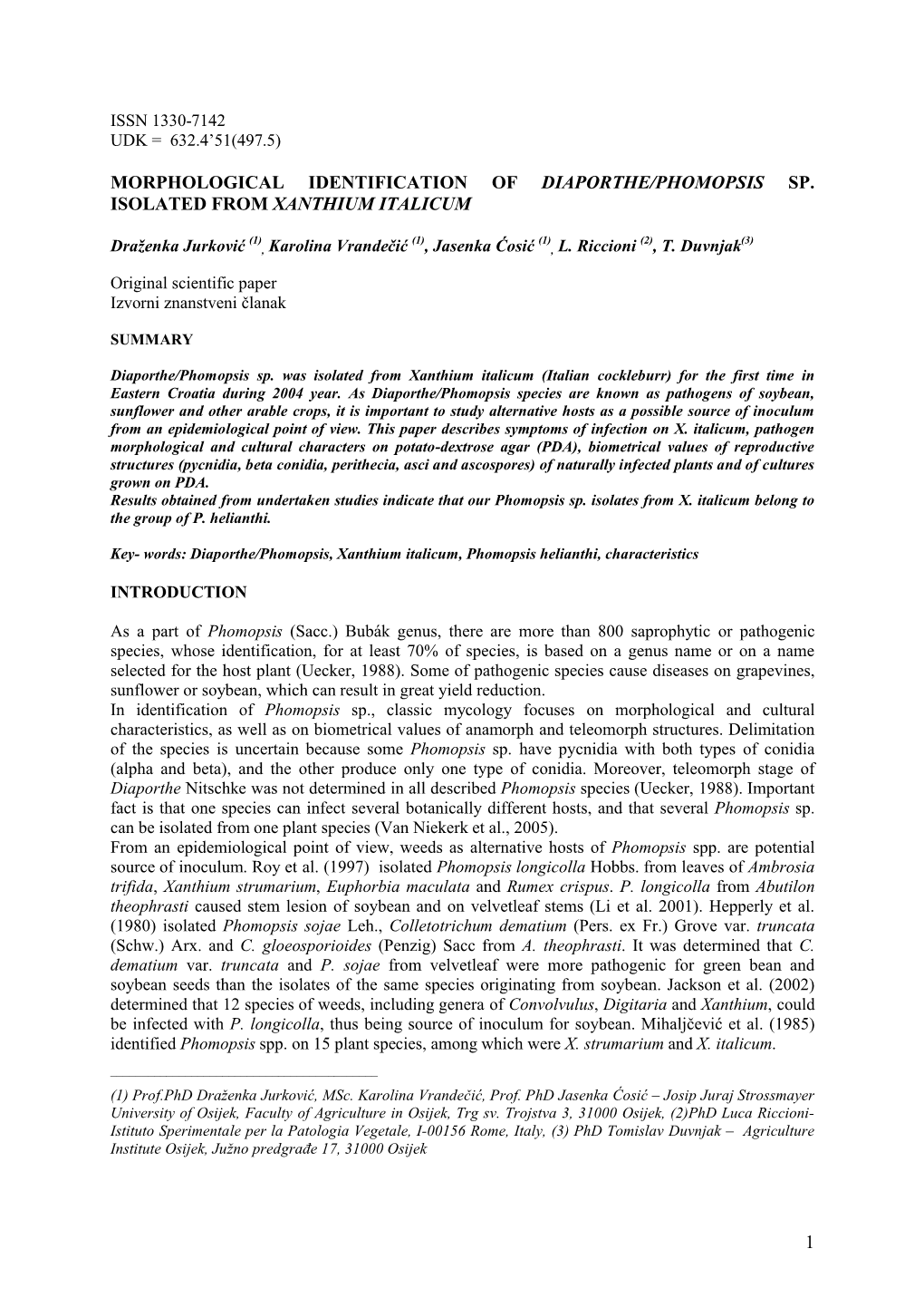 1 Morphological Identification of Diaporthe/Phomopsis Sp. Isolated from Xanthium Italicum