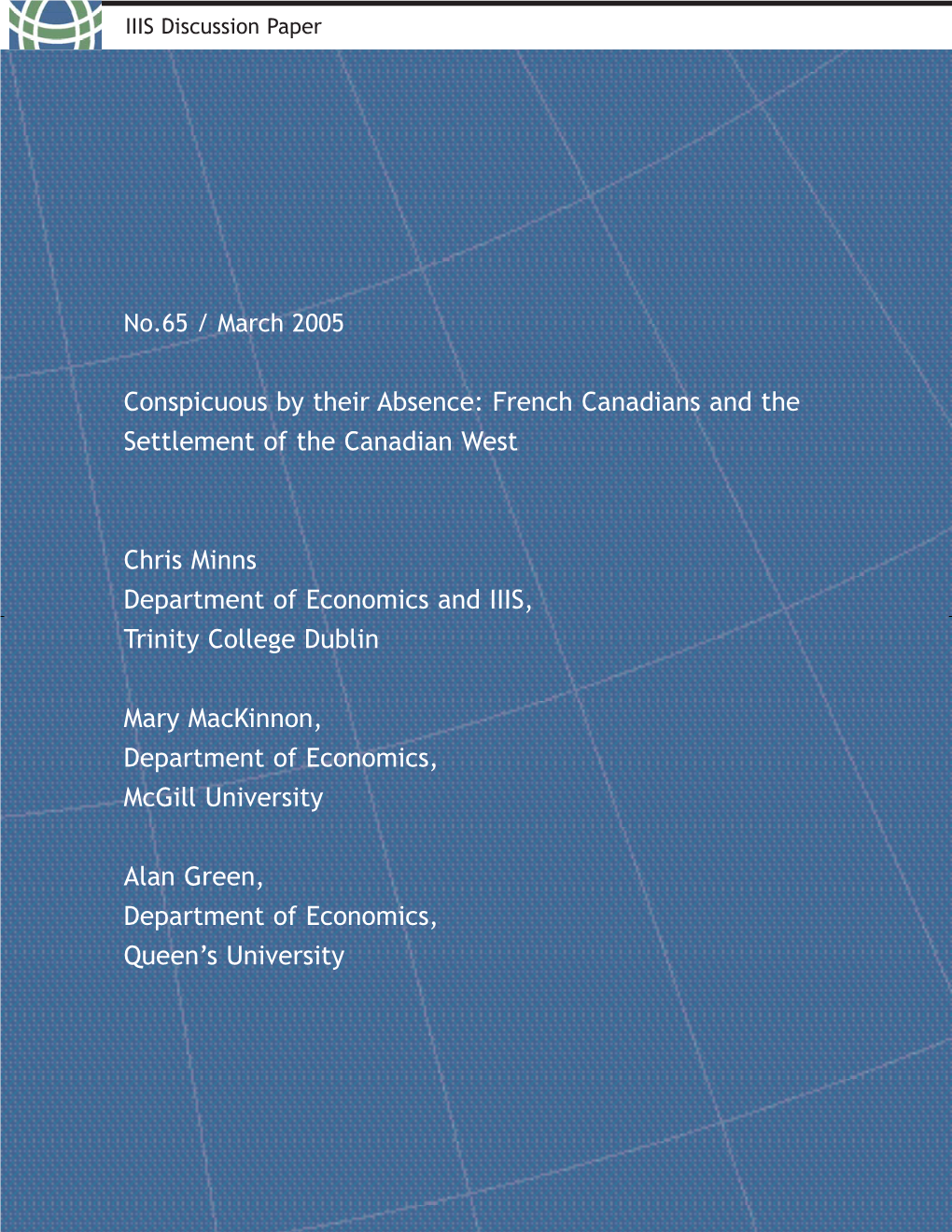 French Canadians and the Settlement of the Canadian West Chris