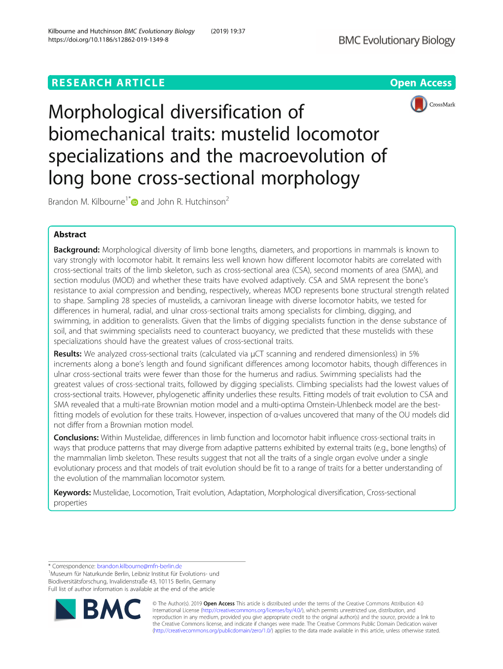 Morphological Diversification of Biomechanical Traits: Mustelid Locomotor Specializations and the Macroevolution of Long Bone Cross-Sectional Morphology Brandon M