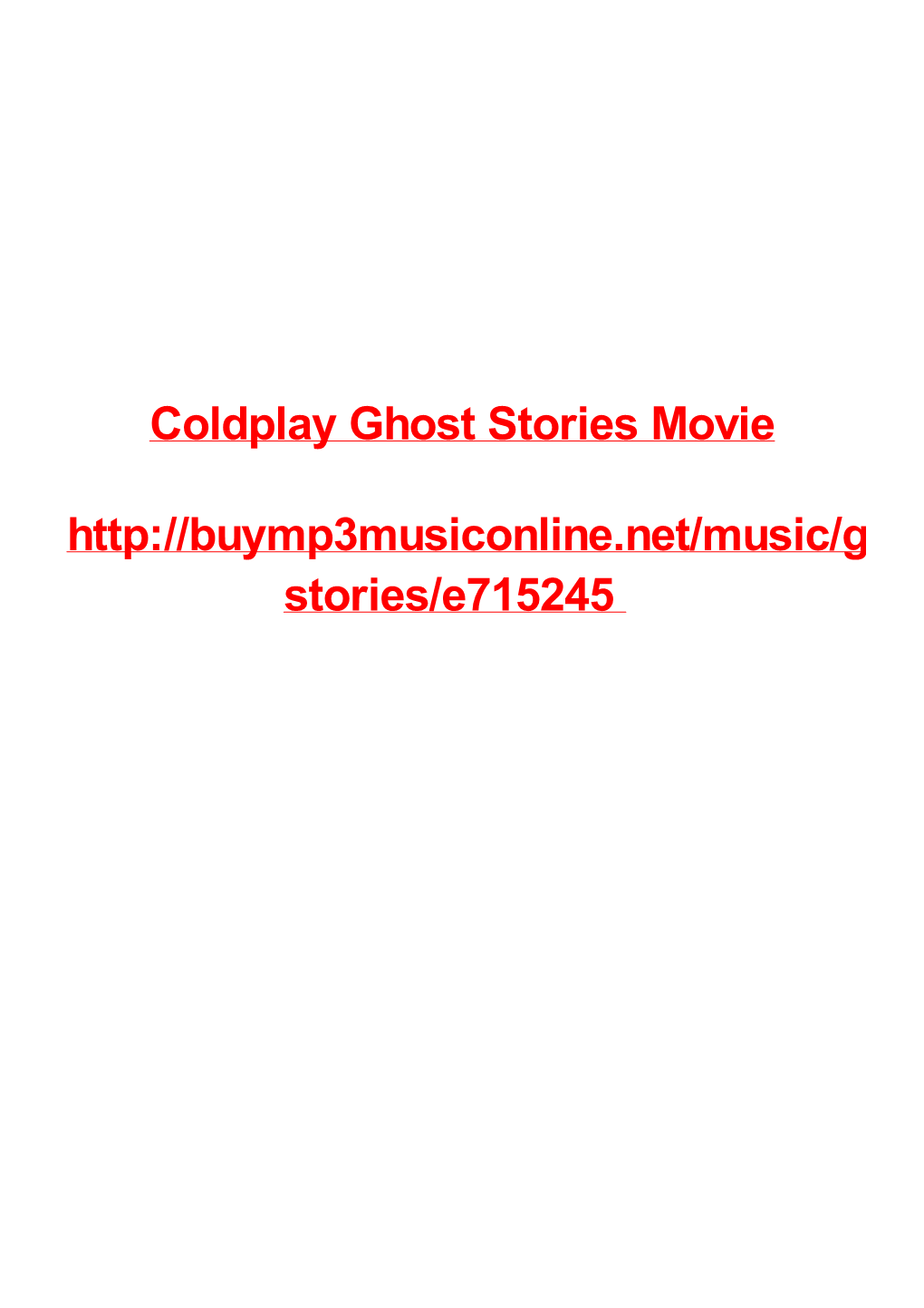 Coldplay Ghost Stories Movie Stories/E715245