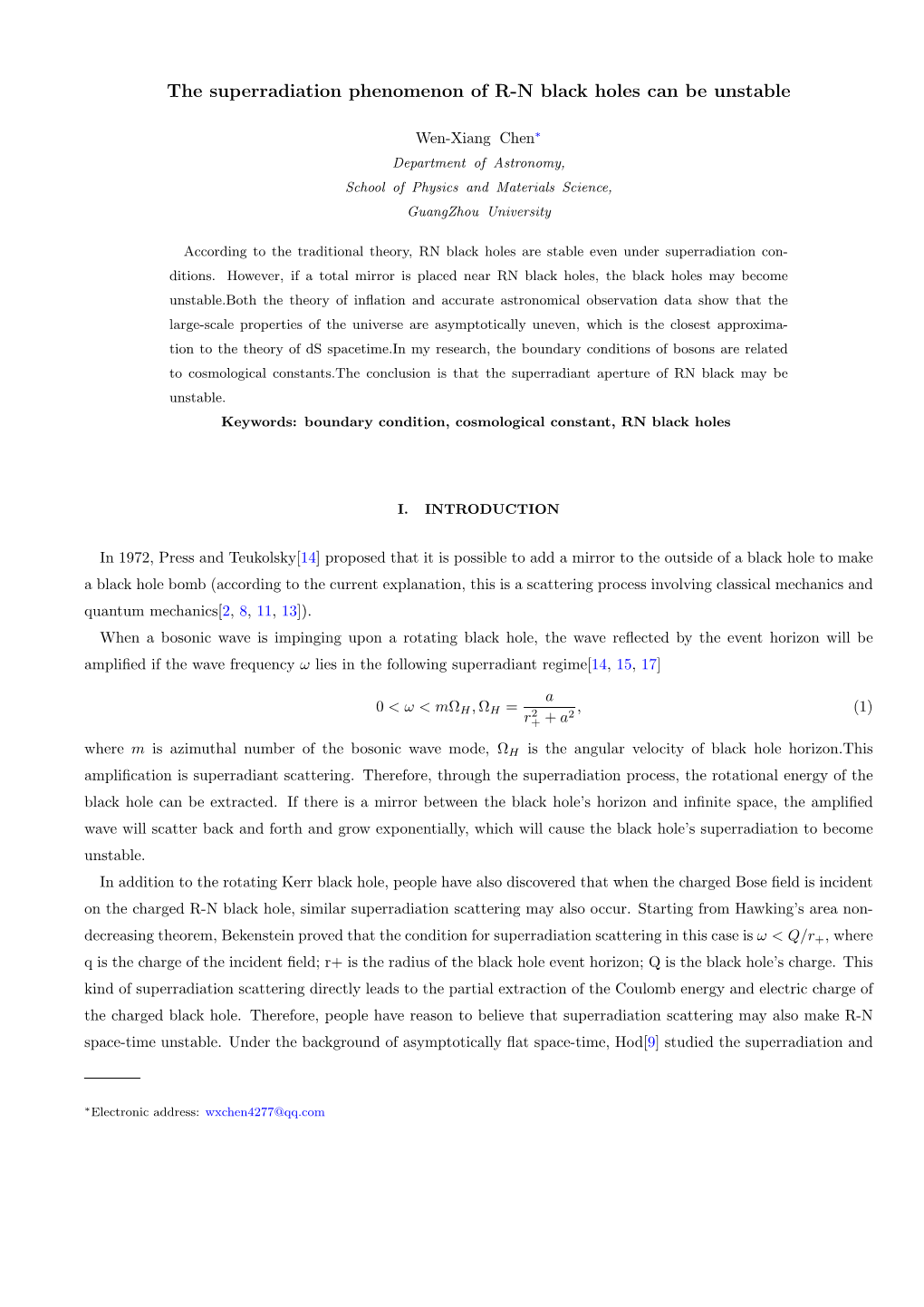 The Superradiation Phenomenon of R-N Black Holes Can Be Unstable