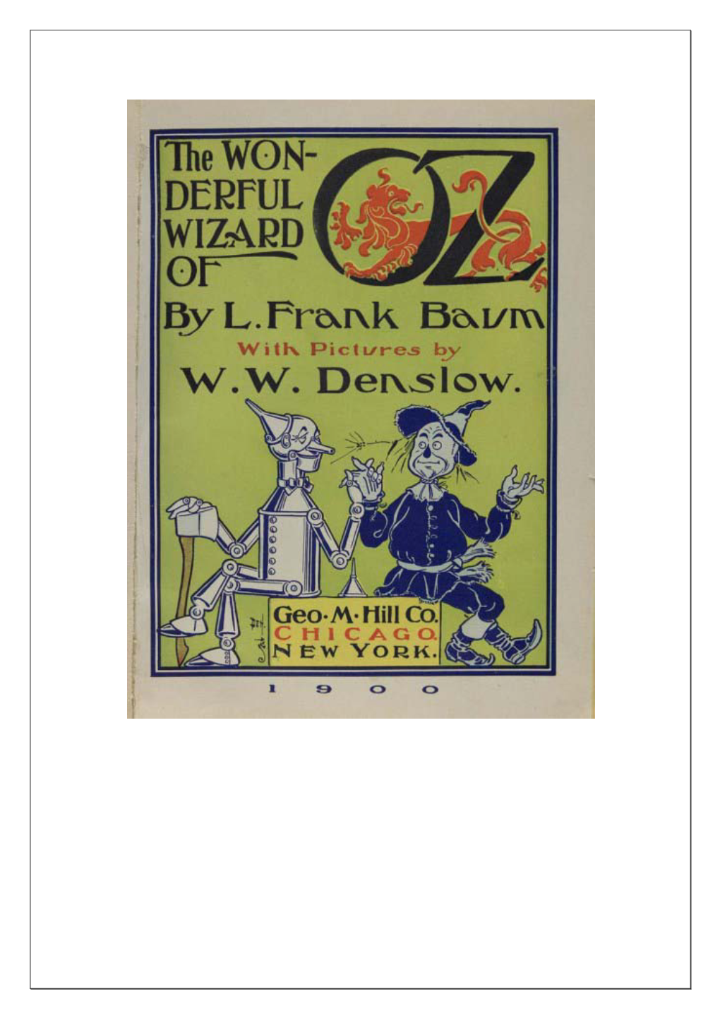 The Wonderful Wizard of Oz by L. Frank Baum