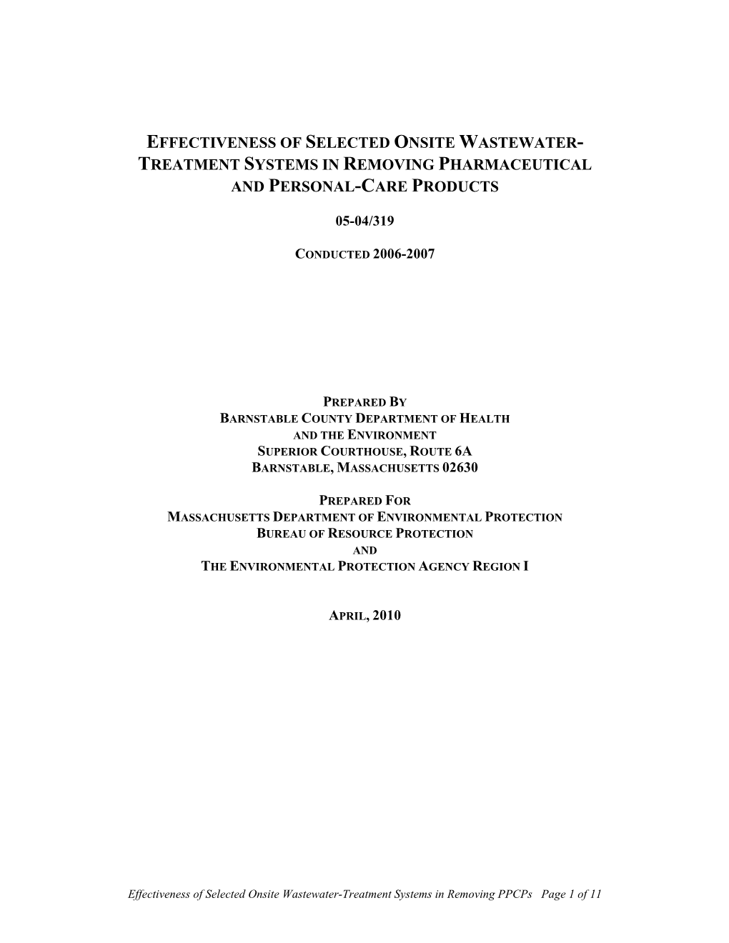 Effectiveness of Selected Onsite Wastewater- Treatment Systems in Removing Pharmaceutical and Personal-Care Products