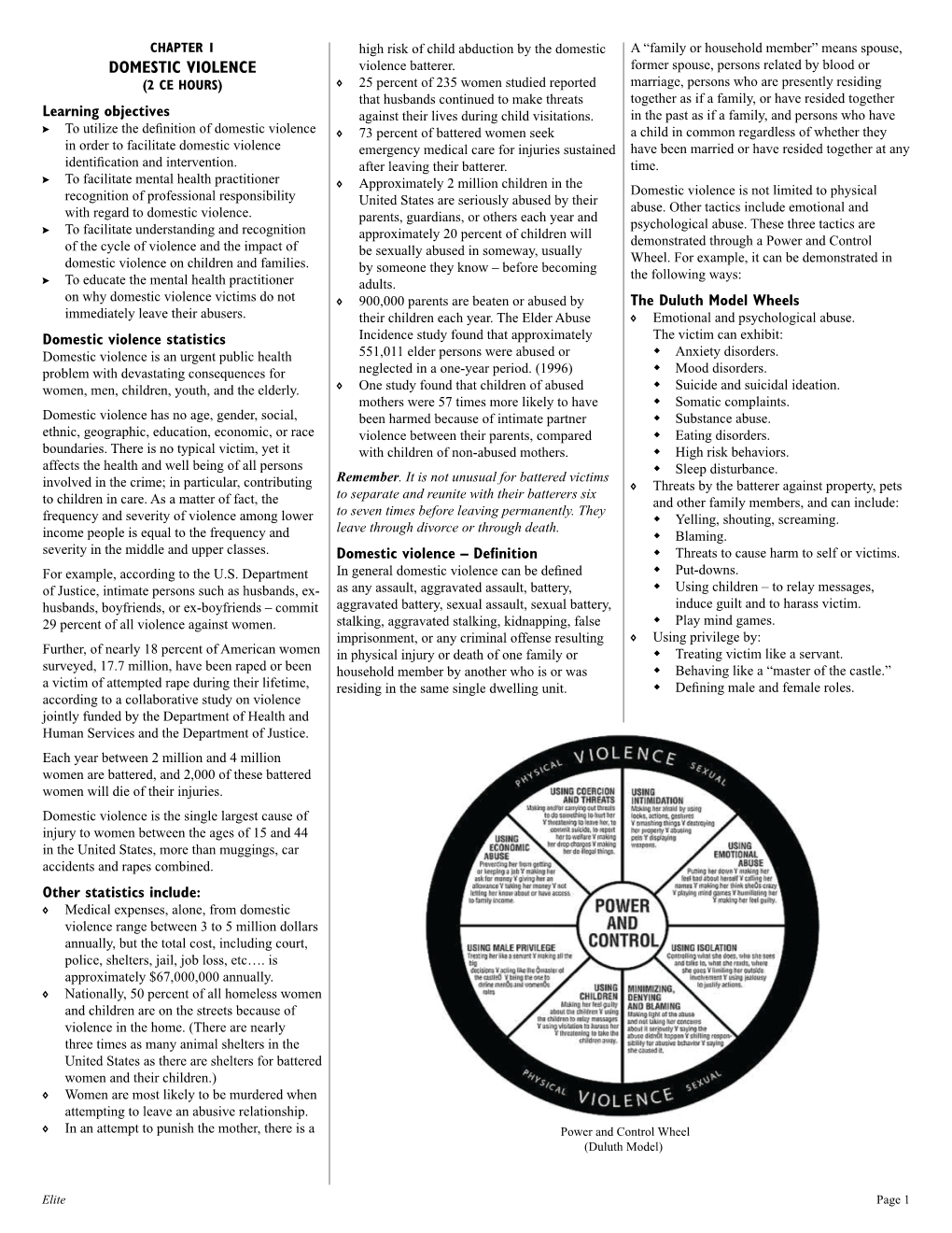 DOMESTIC VIOLENCE Violence Batterer