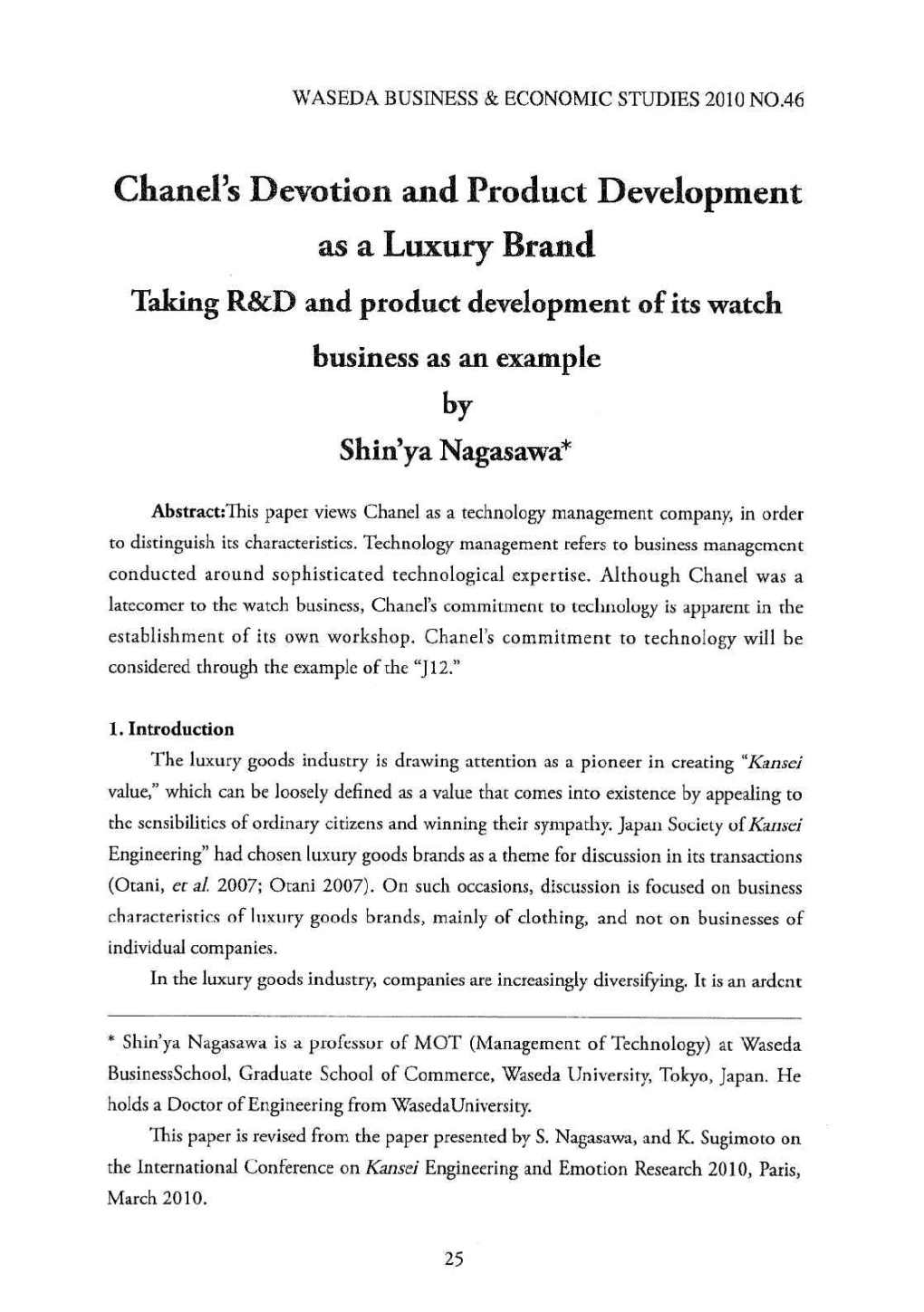 Chanel's Devotion and Product Development As a Luxury Brand Taking R&D and Product Development of Its Watch Business As an Example by Shin'ya Nagasawa*