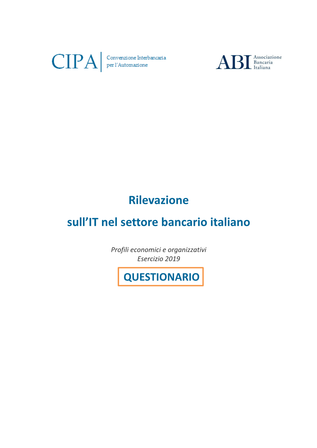 Rilevazione Sull'it Nel Settore Bancario Italiano