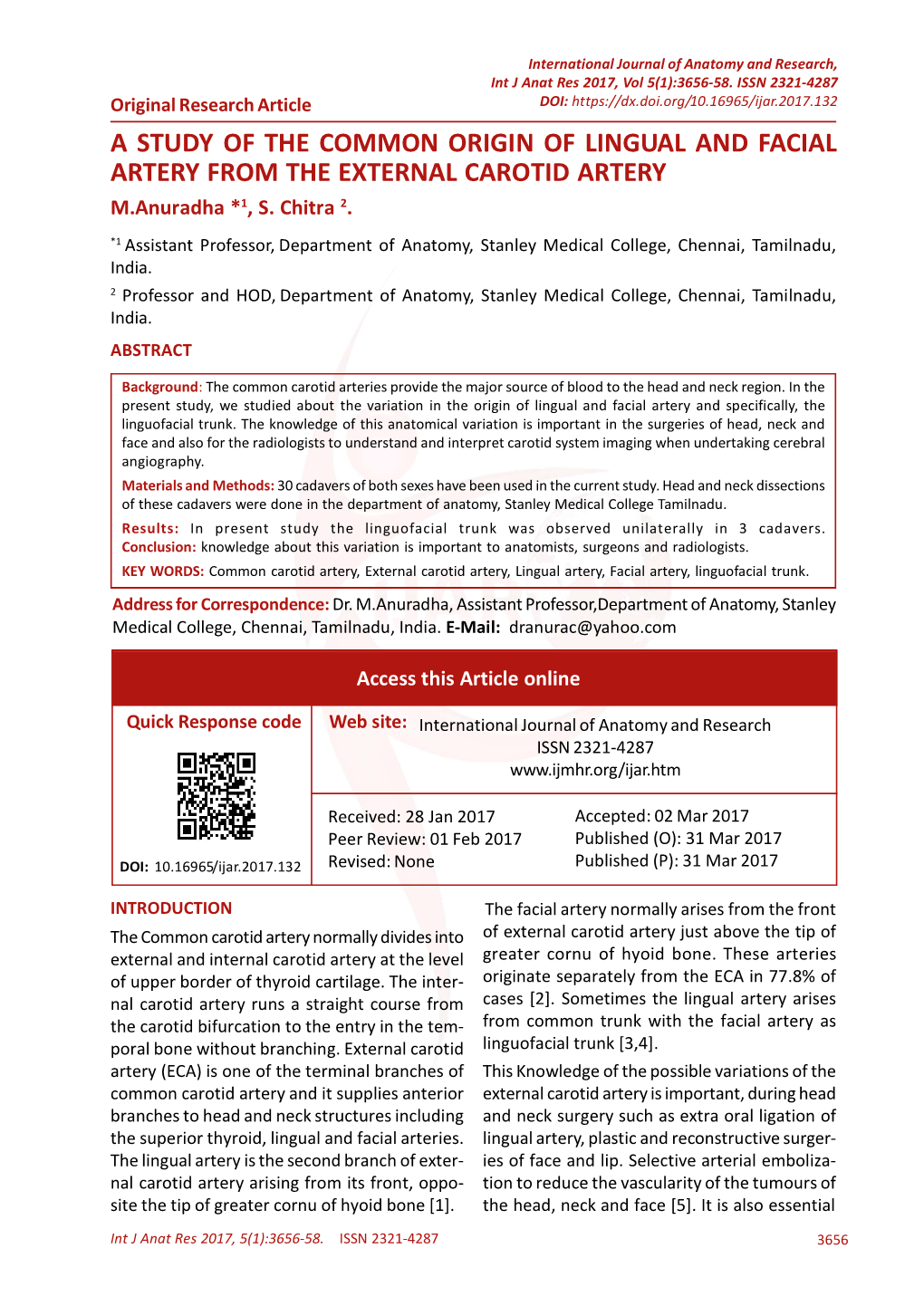 A STUDY of the COMMON ORIGIN of LINGUAL and FACIAL ARTERY from the EXTERNAL CAROTID ARTERY M.Anuradha *1, S