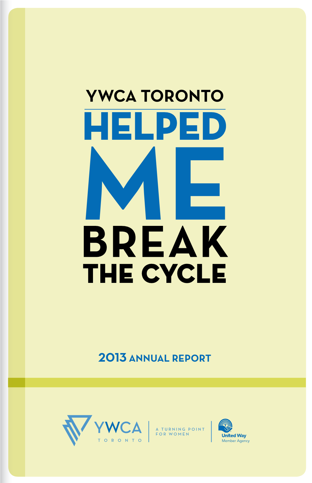 Ywca Toronto Helped