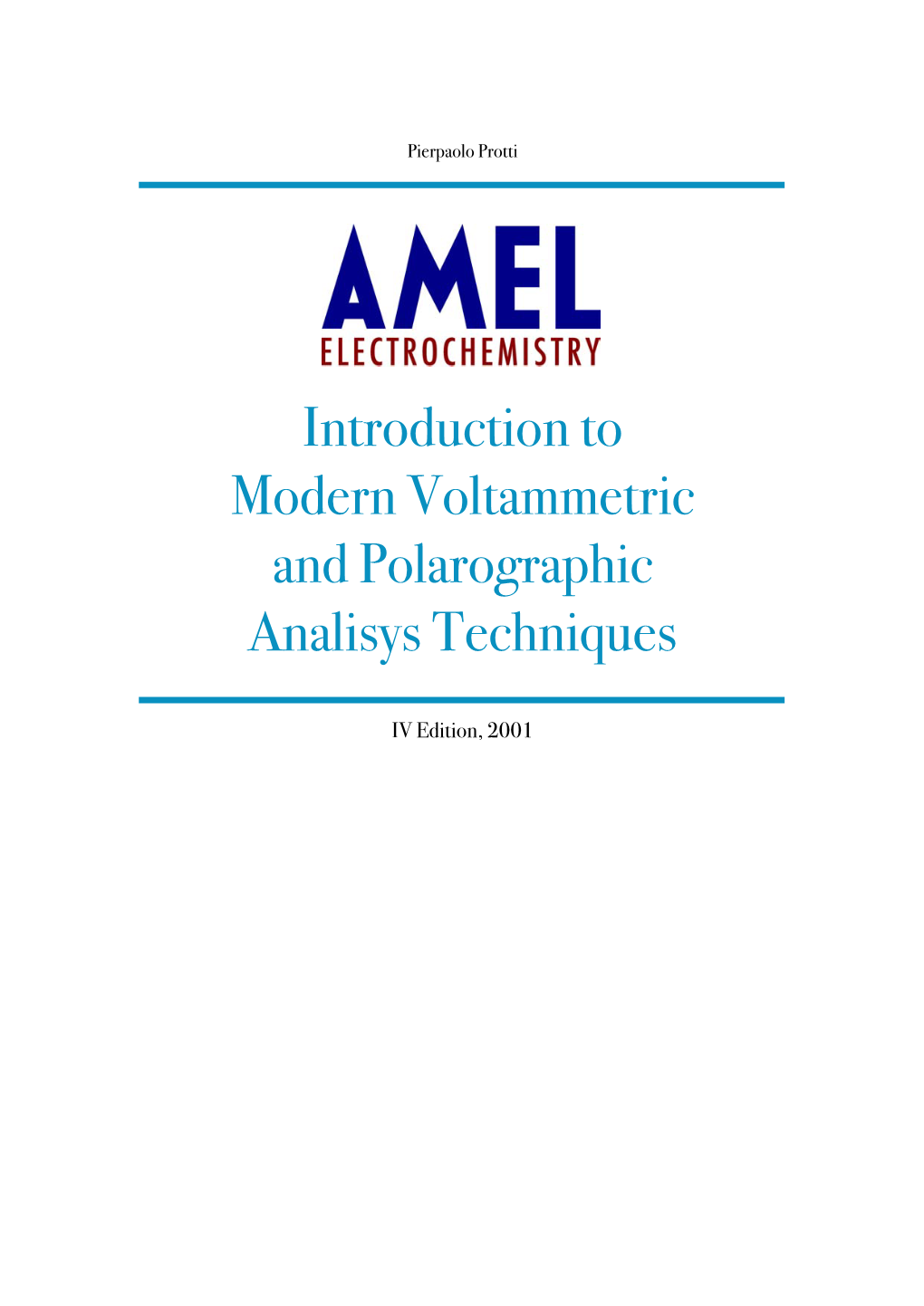 Introduction to Modern Voltammetric and Polarographic Analisys Techniques