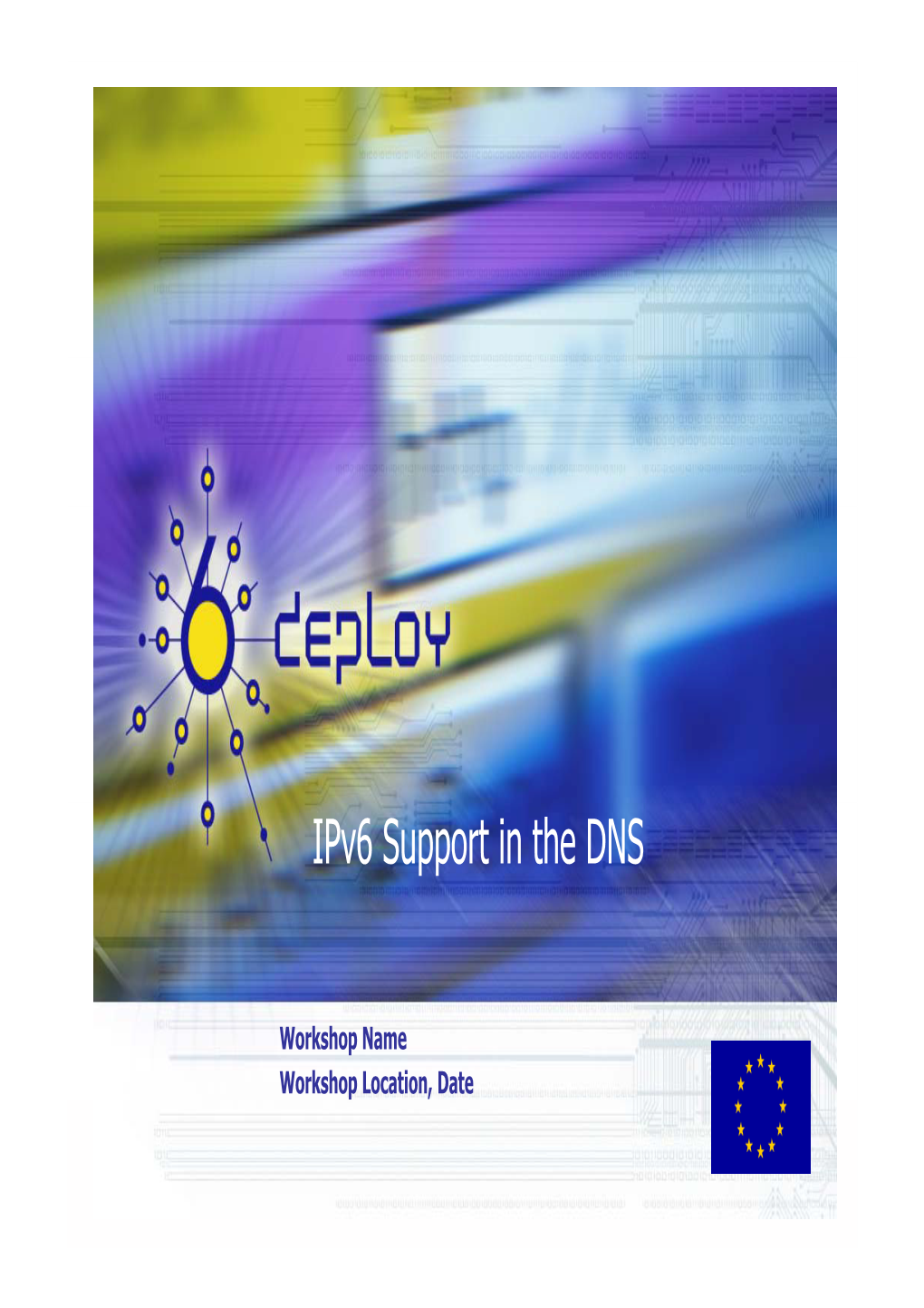 Ipv6 Support in the DNS