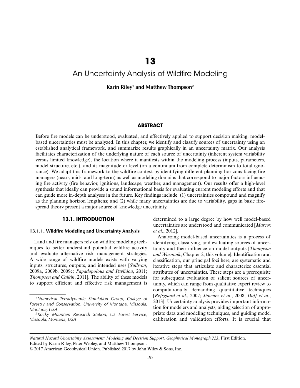 An Uncertainty Analysis of Wildfire Modeling