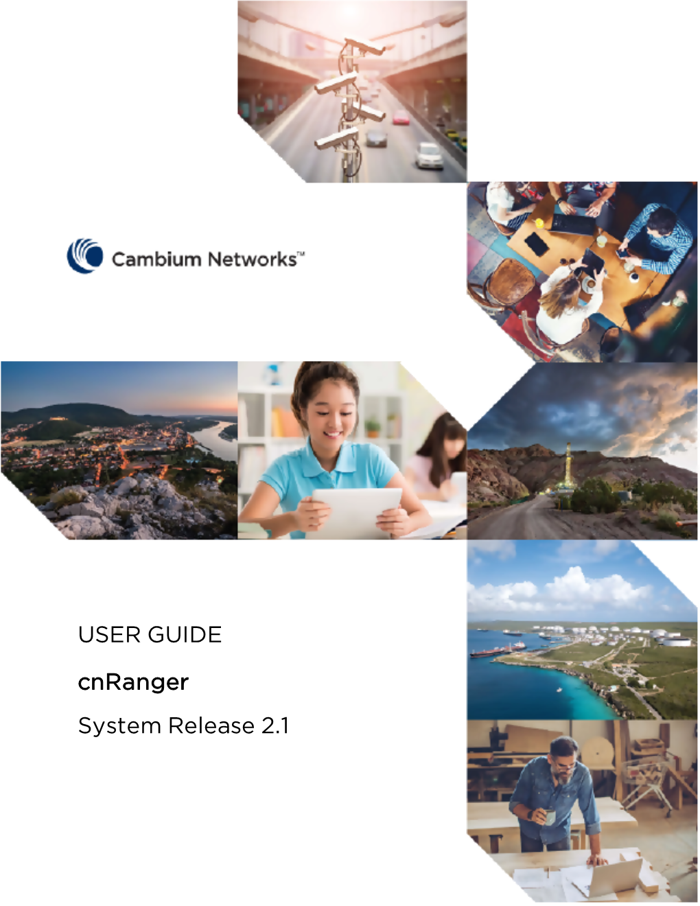Cnranger User Guide System Release