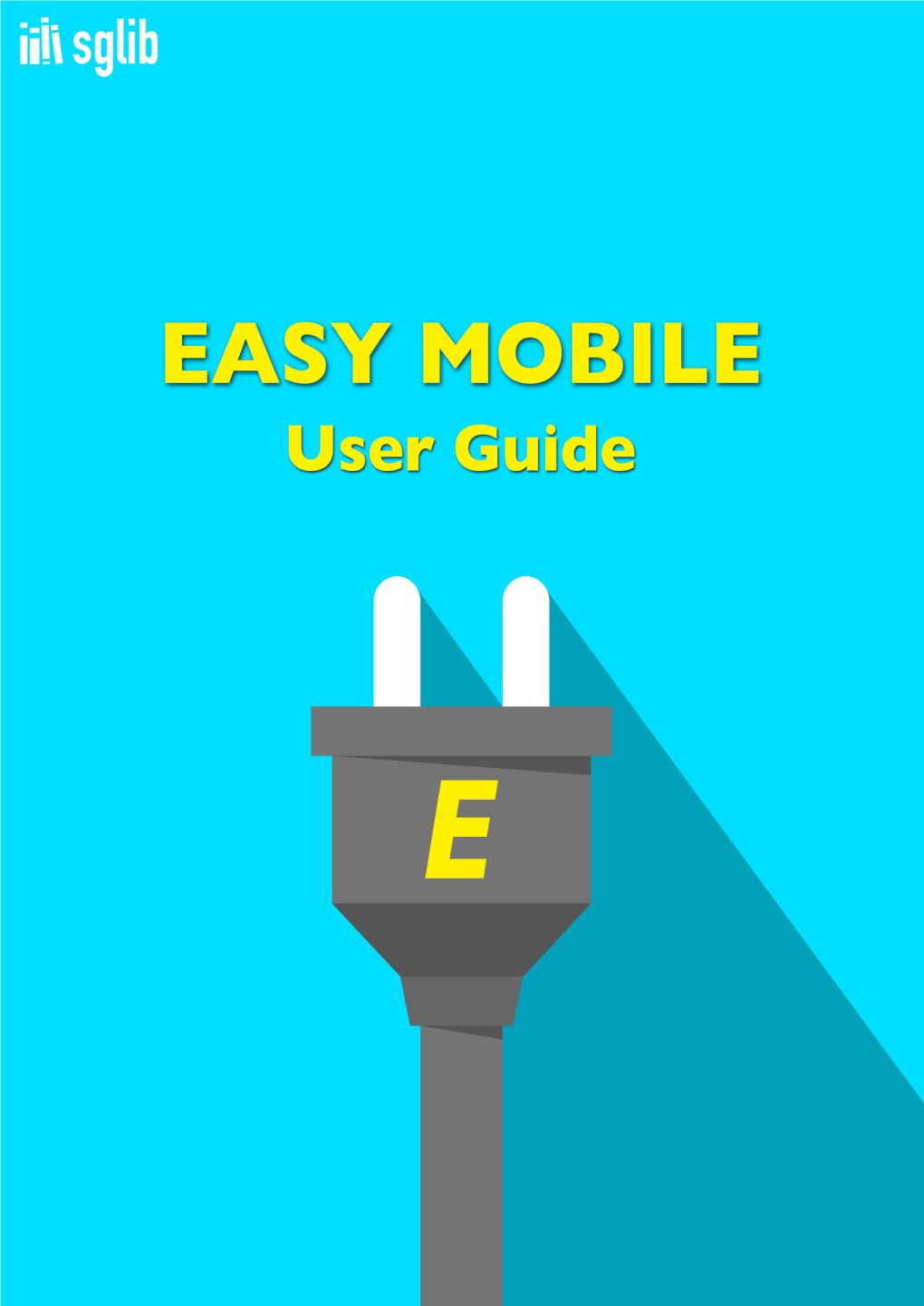 Easy Mobile User Guide