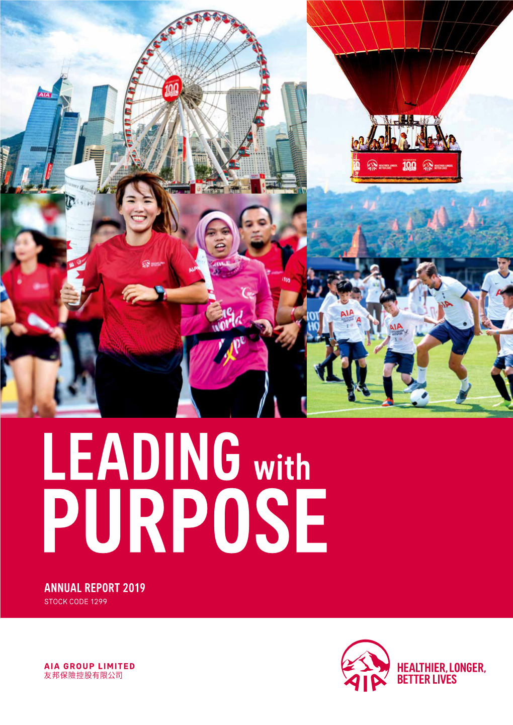 Annual Report 2019 Stock Code 1299 Vision & Purpose