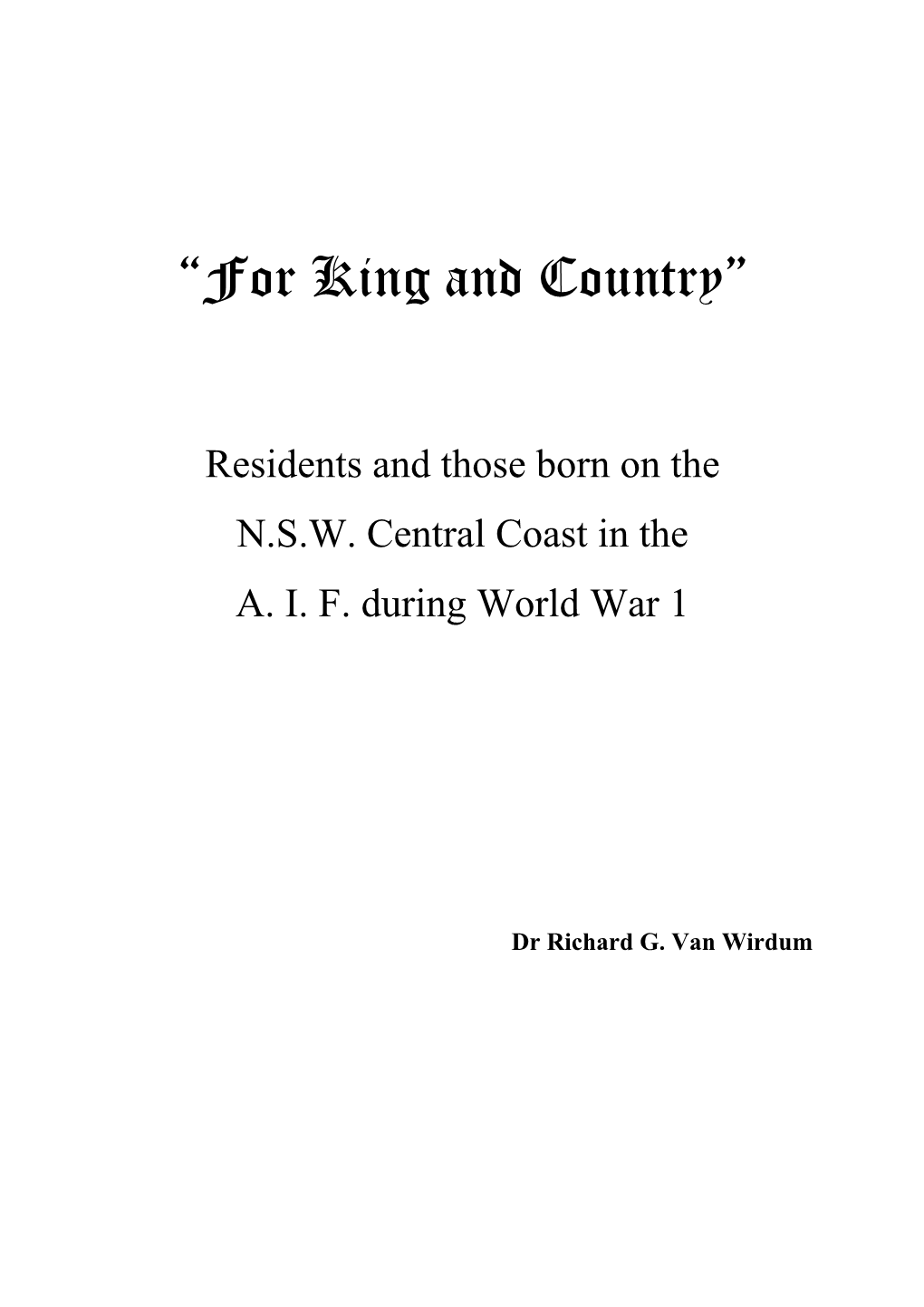 “For King and Country”