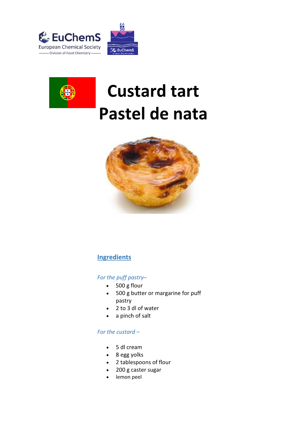 Custard Tart Pastel De Nata