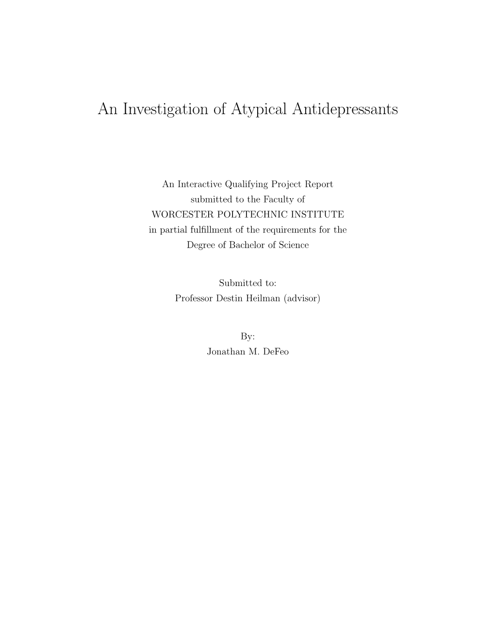 An Investigation of Atypical Antidepressants