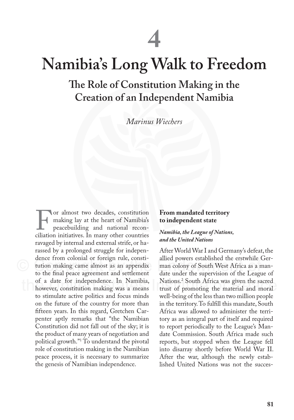 Namibia's Long Walk to Freedom © Copyright by the Endowment of The