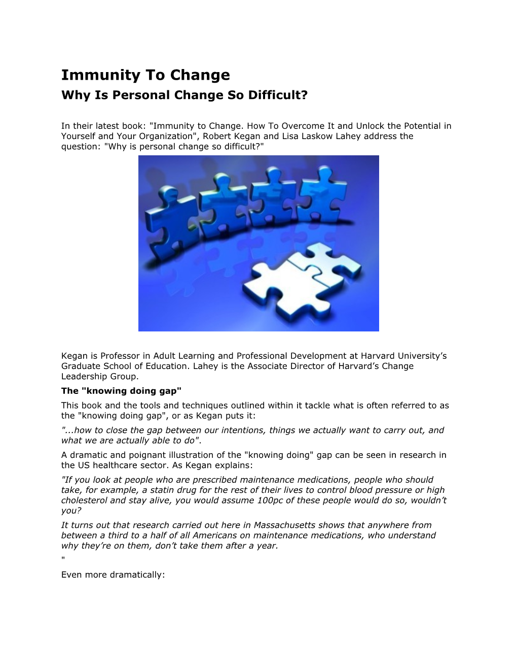 Why Is Personal Change So Difficult?