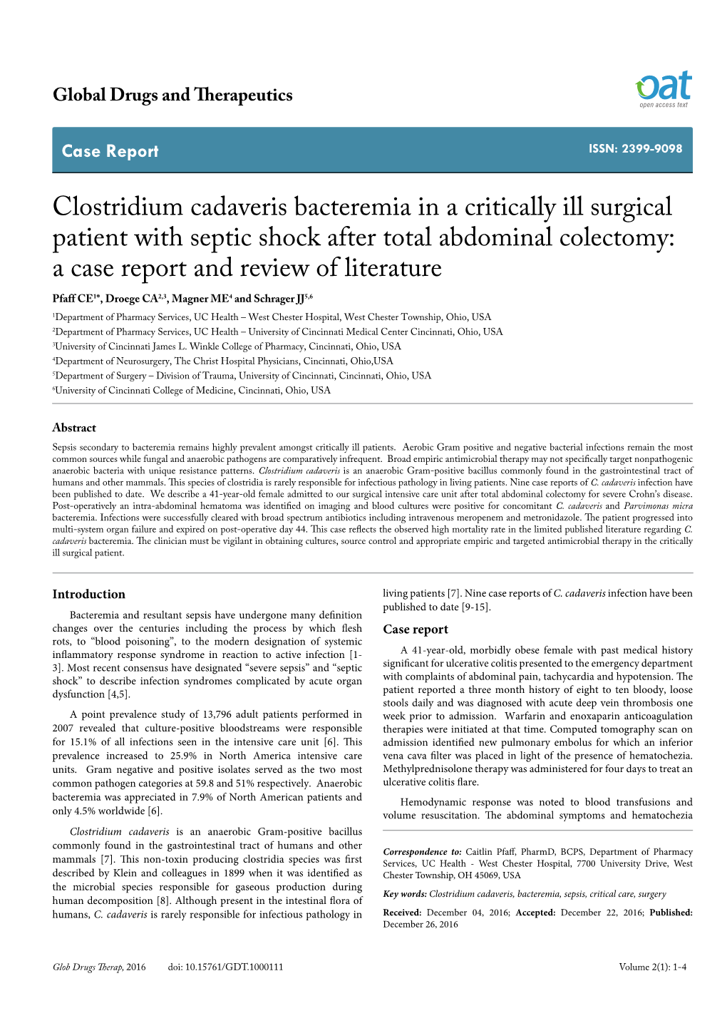 Clostridium Cadaveris Bacteremia in a Critically Ill Surgical Patient