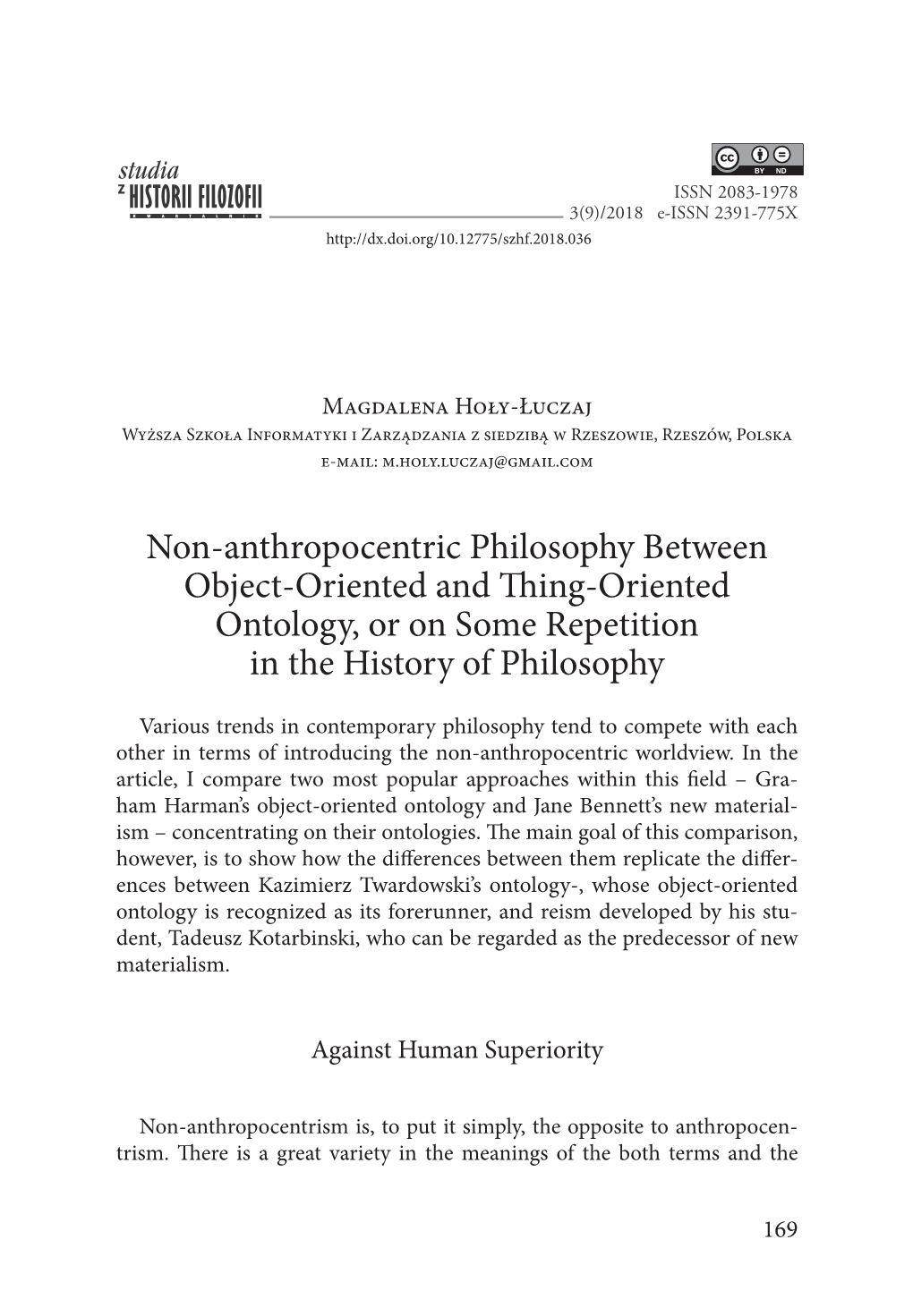 Non-Anthropocentric Philosophy Between Object-Oriented and Thing-Oriented Ontology, Or on Some Repetition in the History of Philosophy