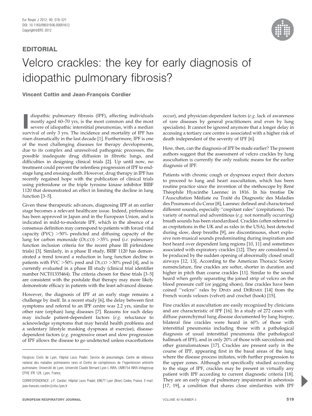 The Key for Early Diagnosis of Idiopathic Pulmonary Fibrosis?