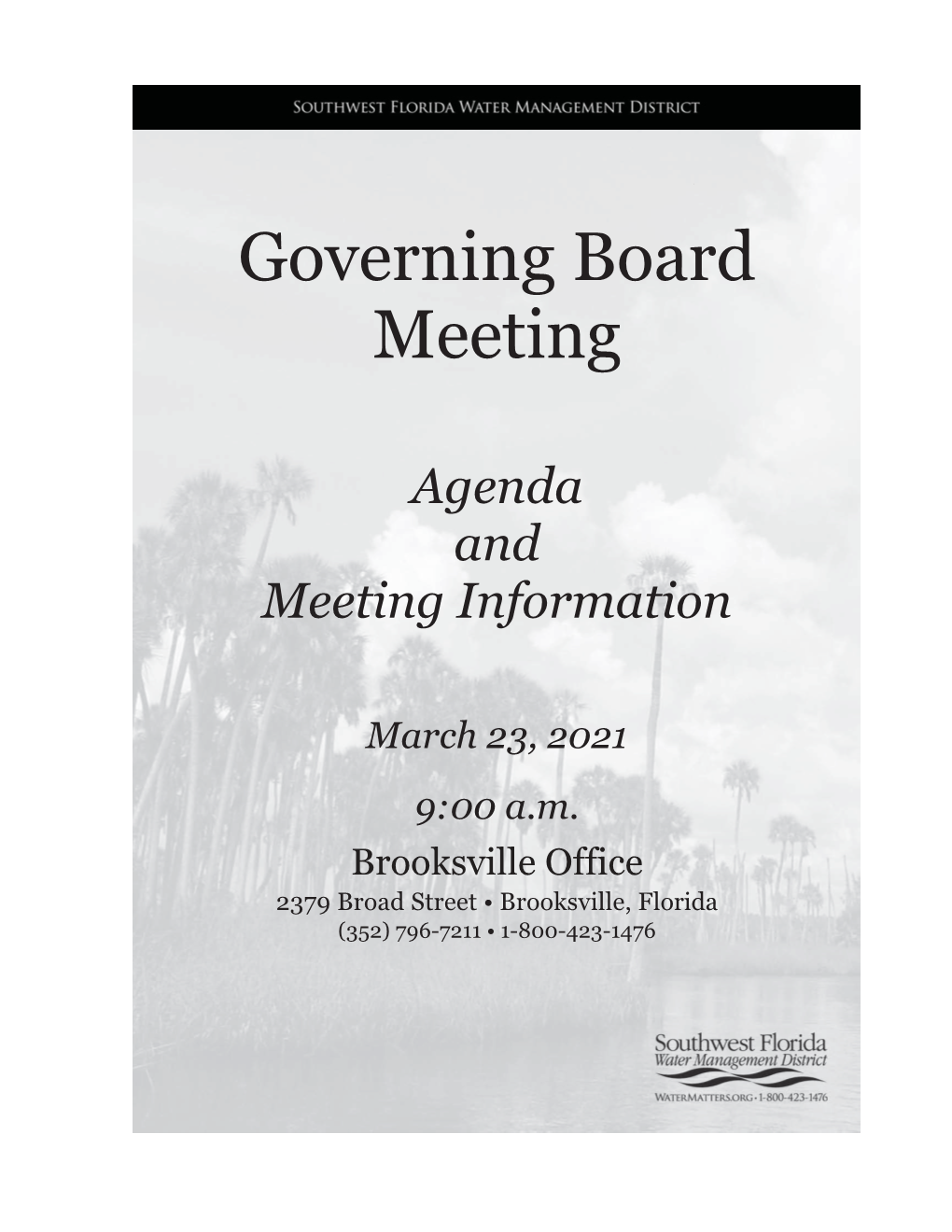 Governing Board Meeting Agenda and Meeting Information