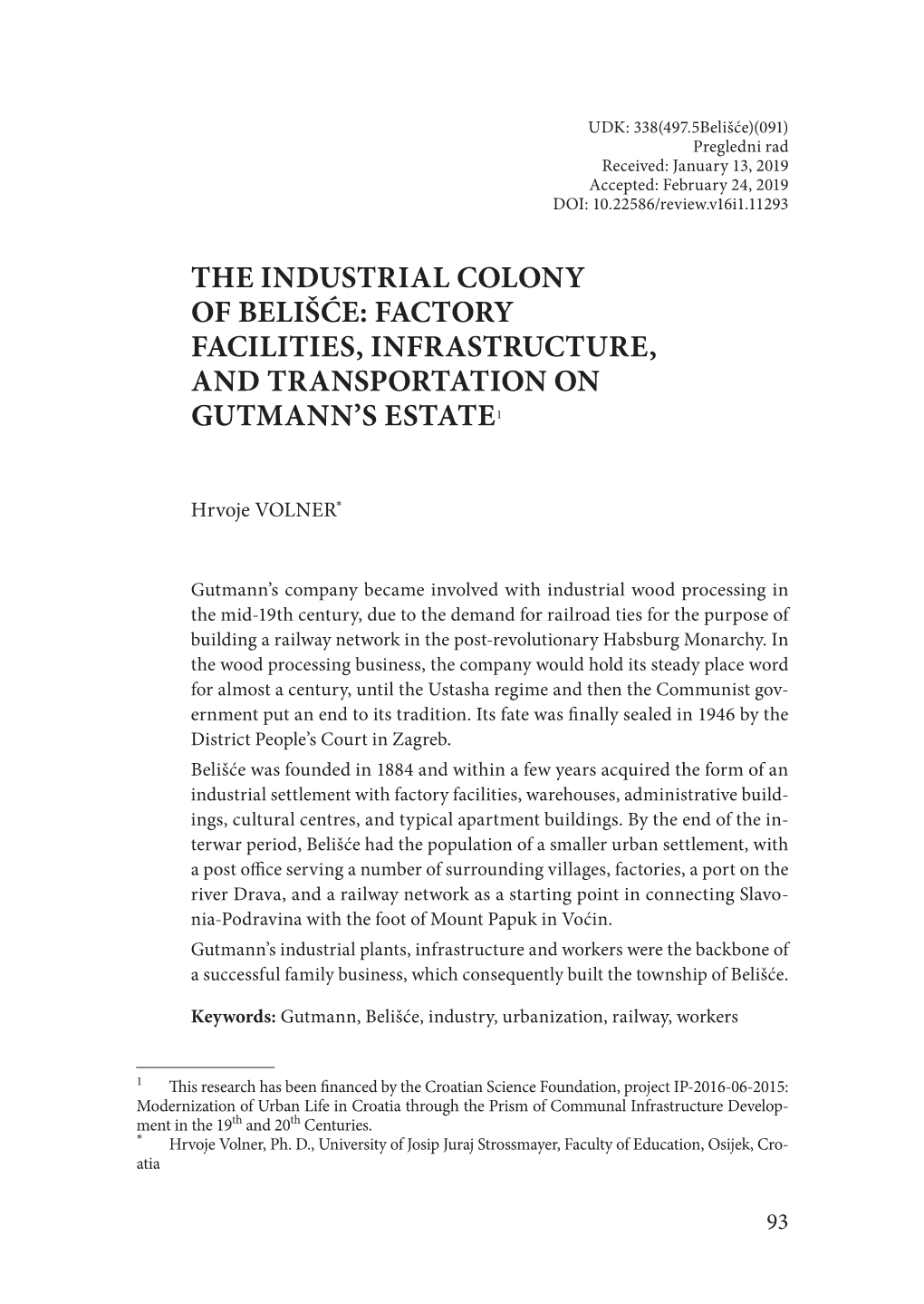 The Industrial Colony of Belišće: Factory Facilities, Infrastructure, and Transportation on Gutmann's Estate1