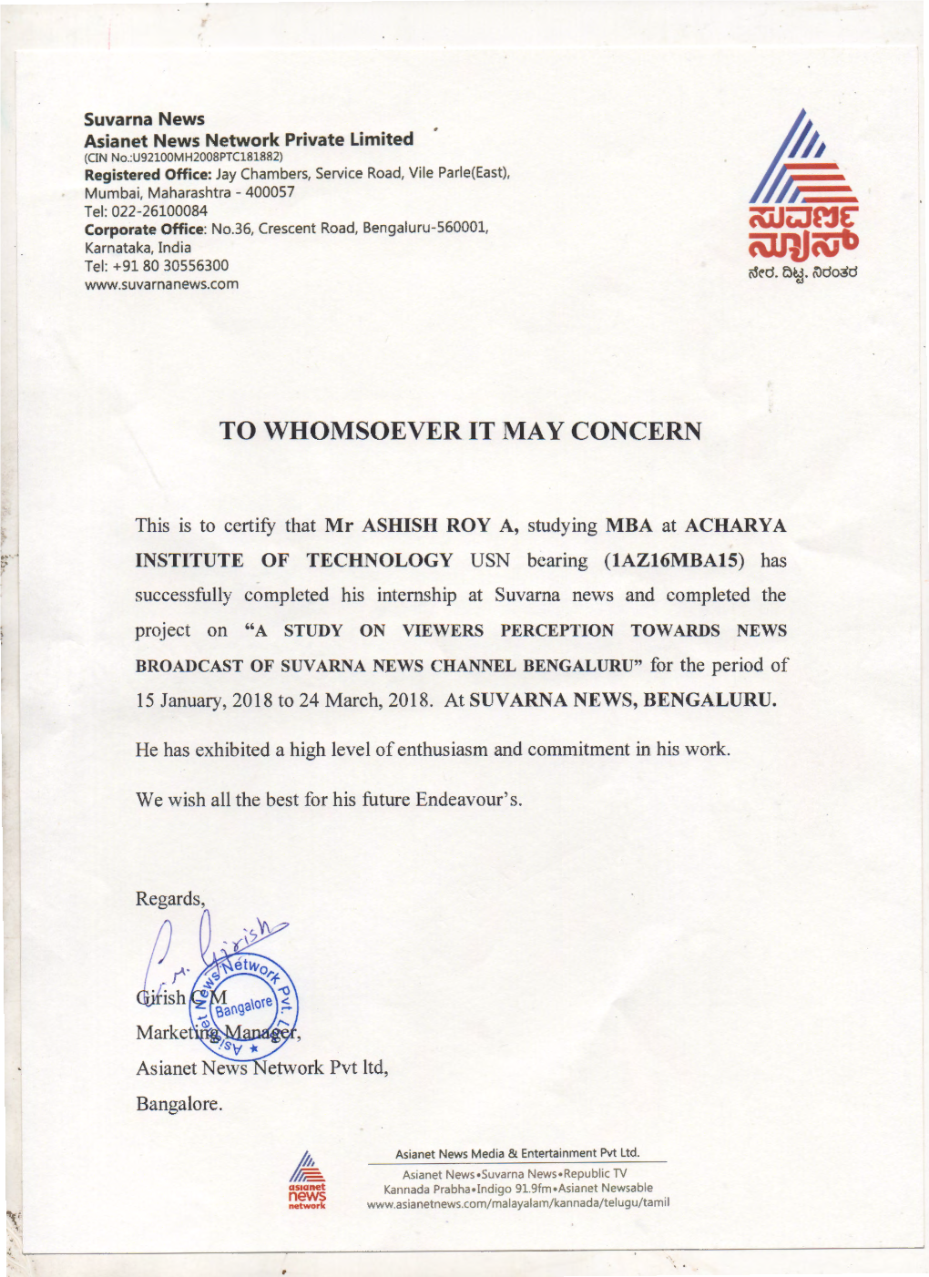 A STUDY on VIEWERS PERCEPTION TOWARDS NEWS BROADCAST of SUVARNA NEWS CHANNEL BENGALURU